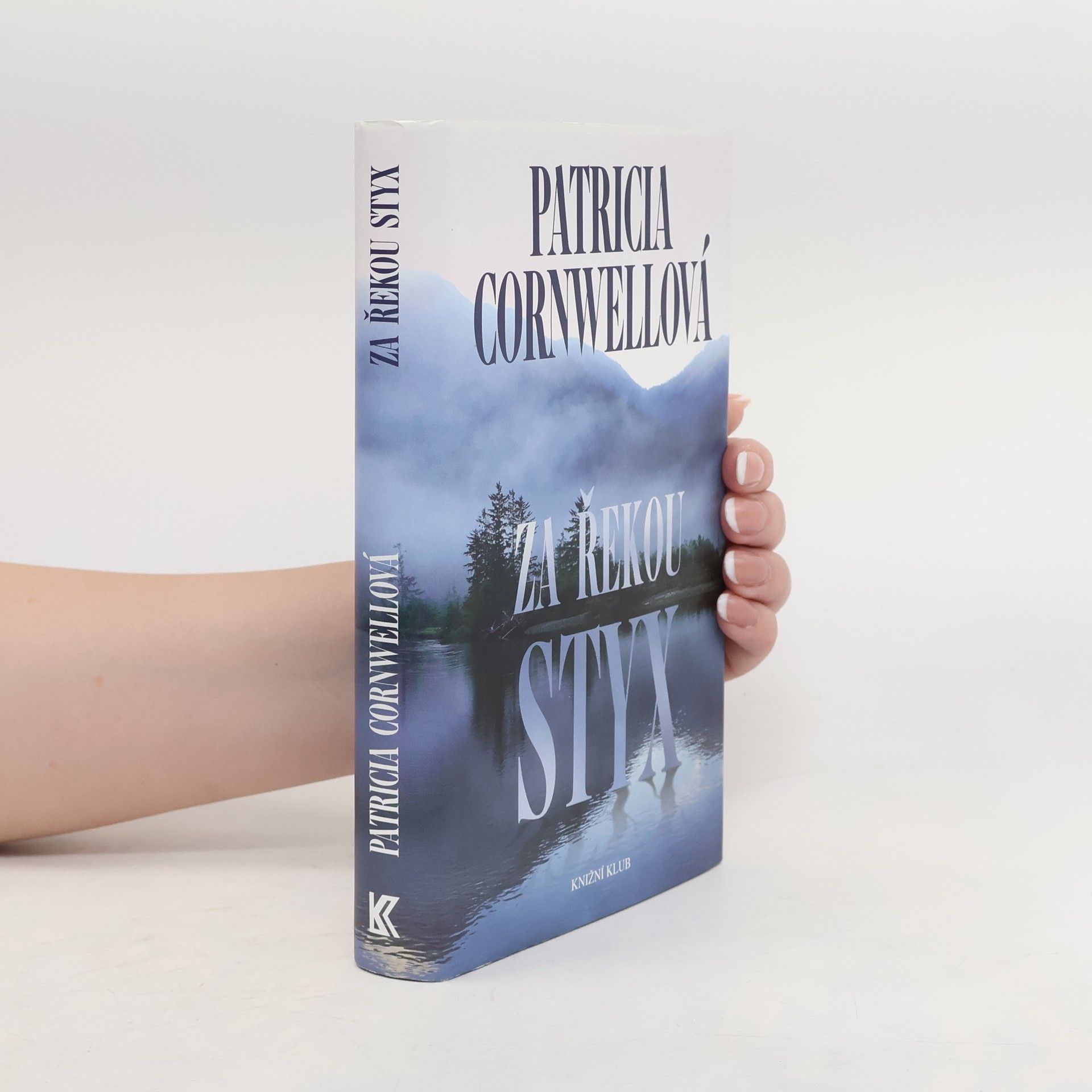 Patricia Cornwell Za řekou Styx