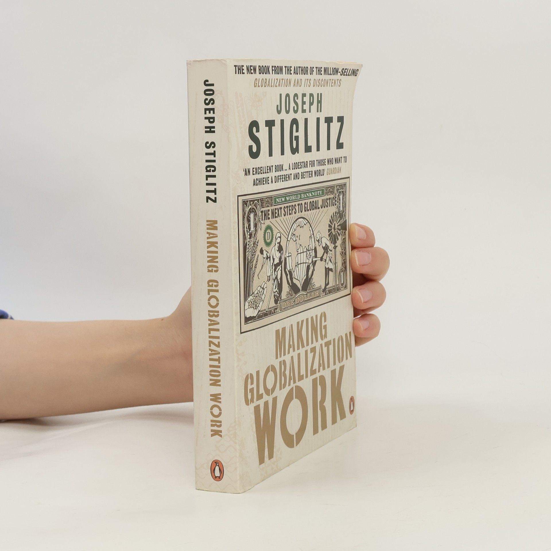 Joseph E. Stiglitz Making Globalization Work