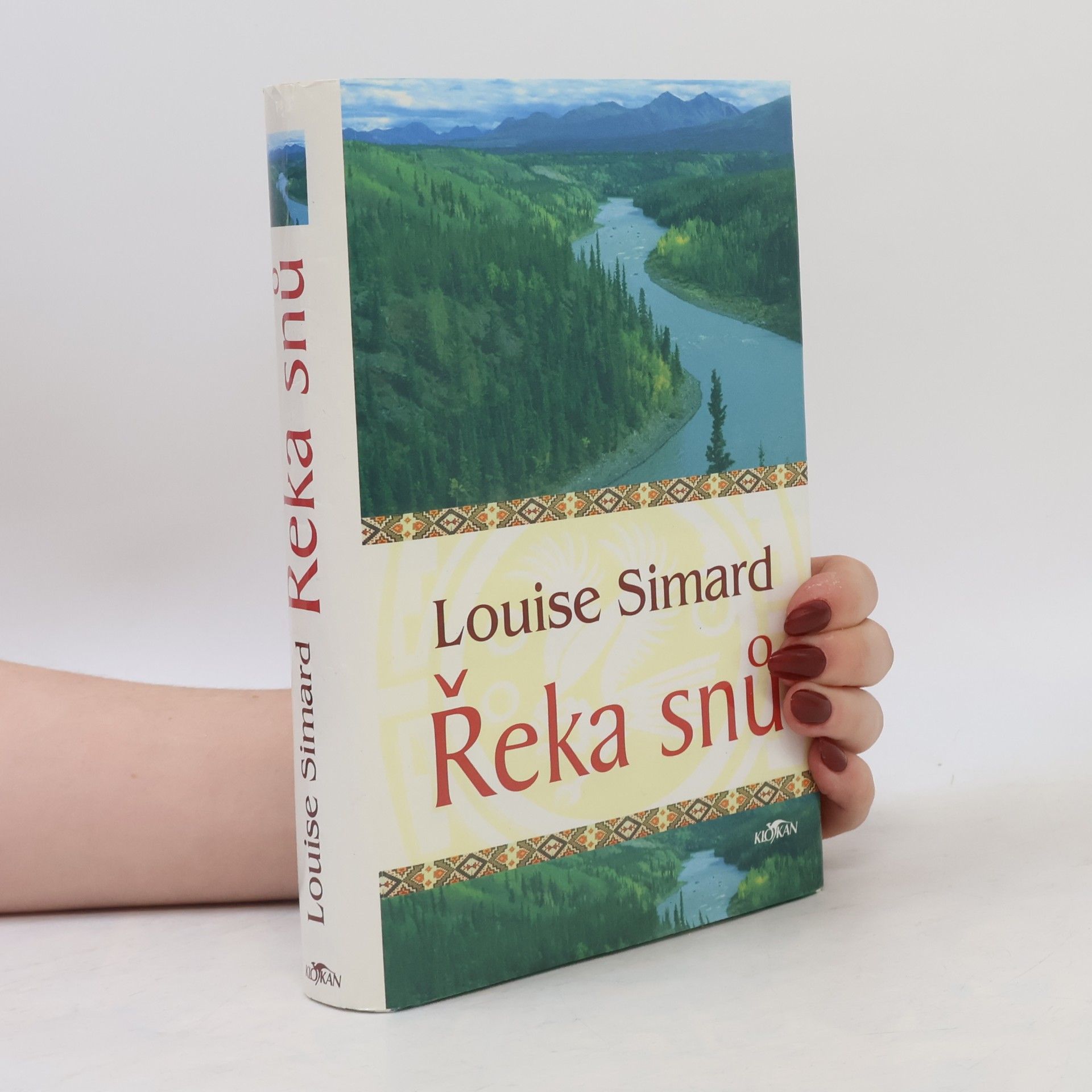 Louise Simard Řeka snů