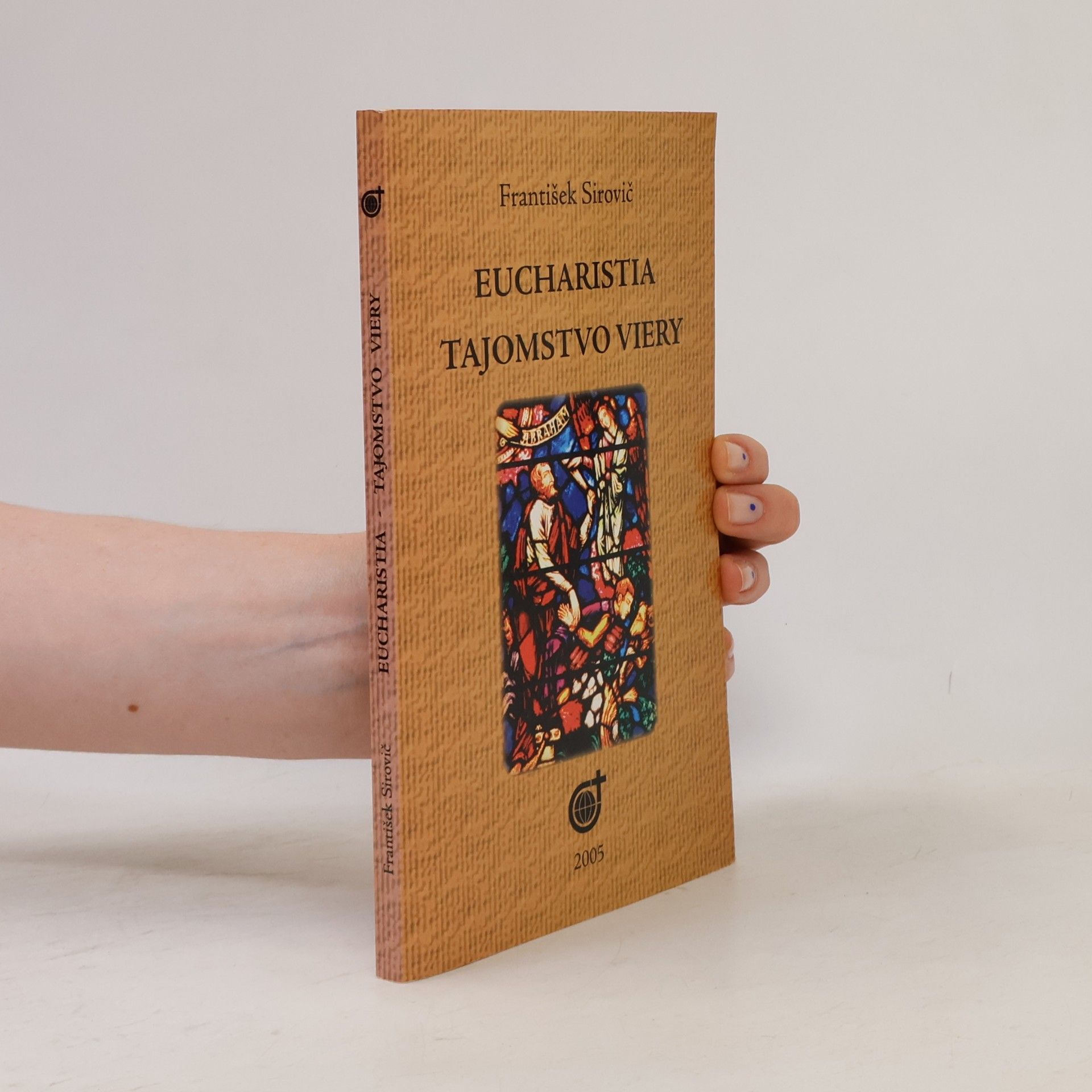 Eucharistia - tajomstvo viery