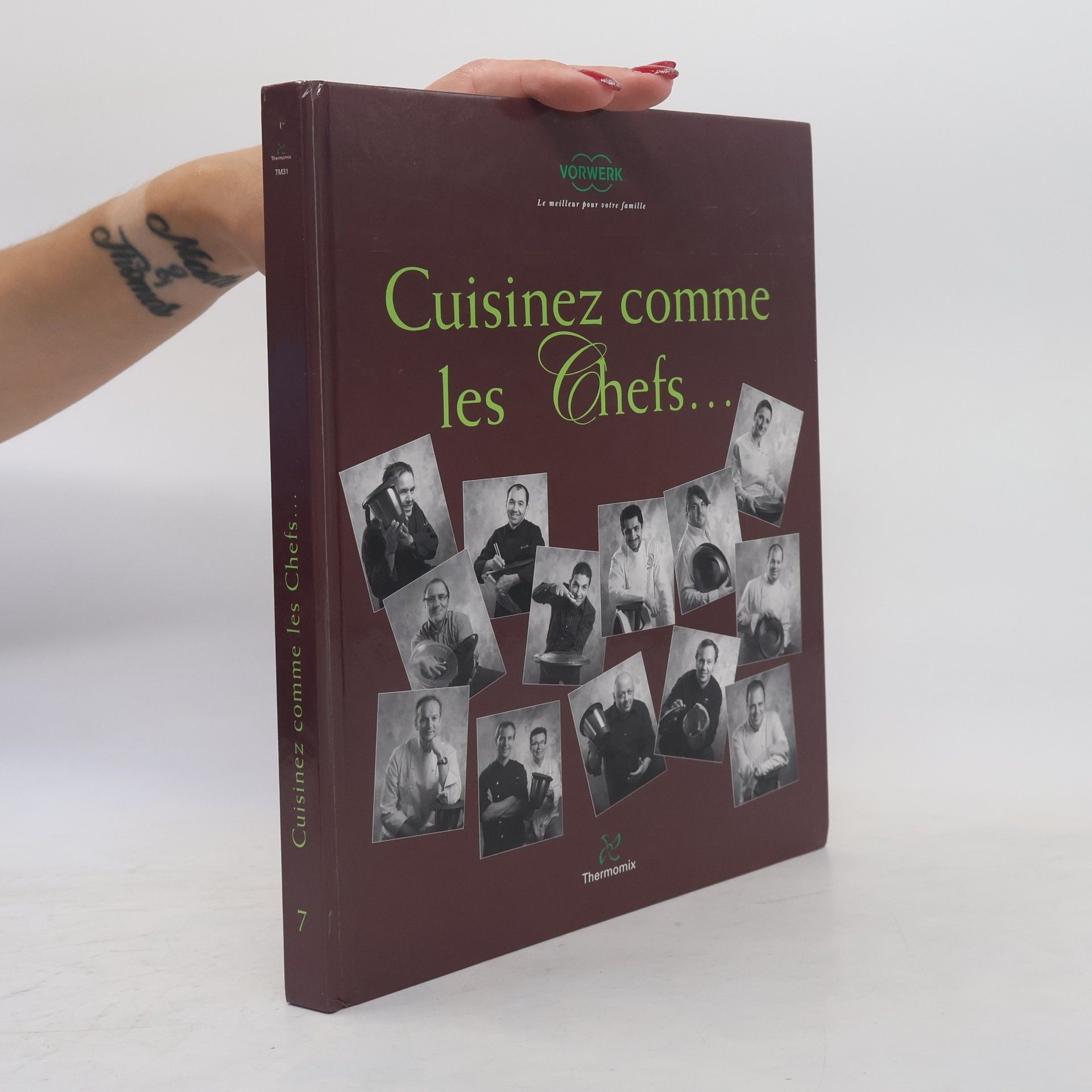 Kolektiv autorů Thermomix - 7: Cuisinez comme les Chefs