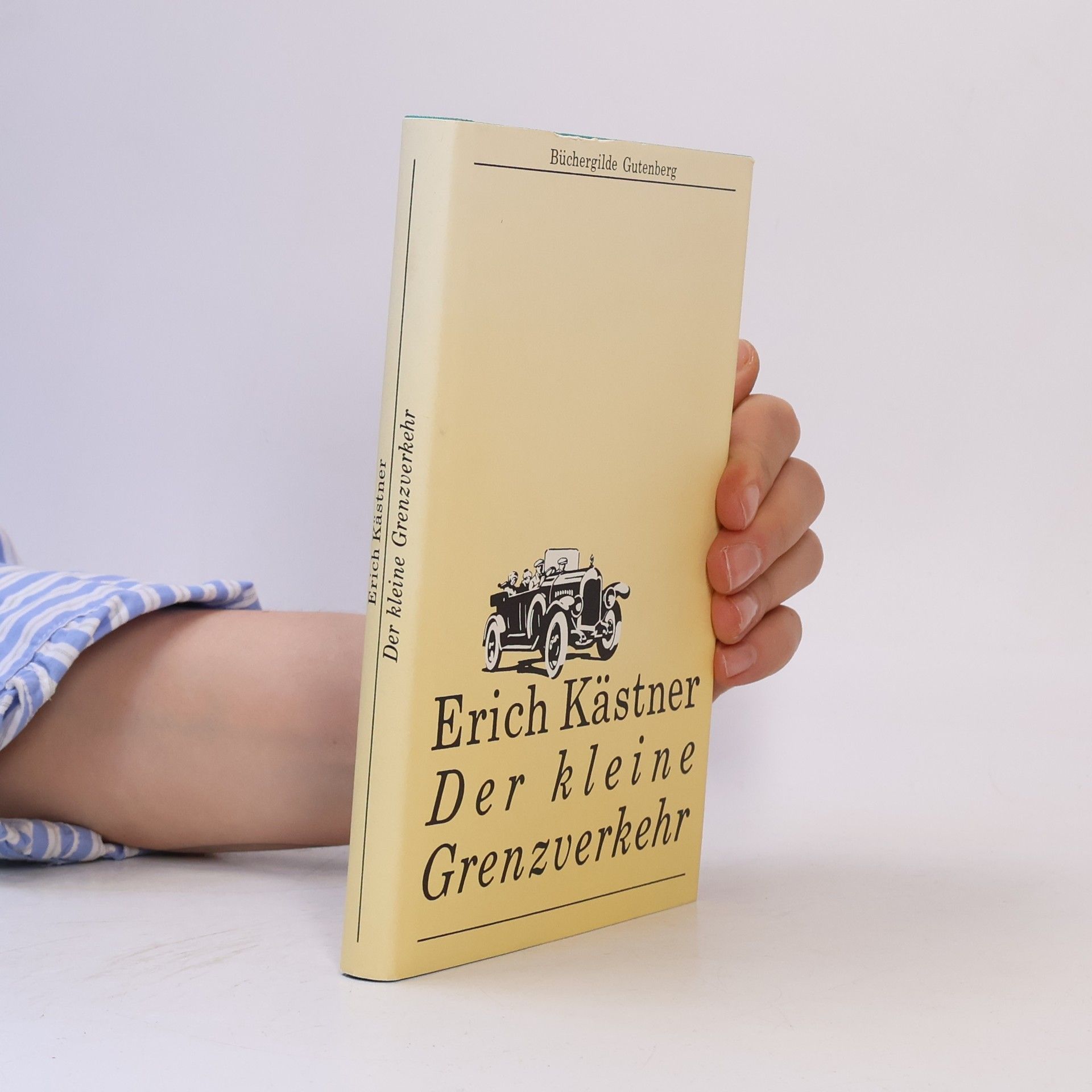 Erich Kästner Der kleine Grenzverkehr oder Georg und die Zwischenfälle
