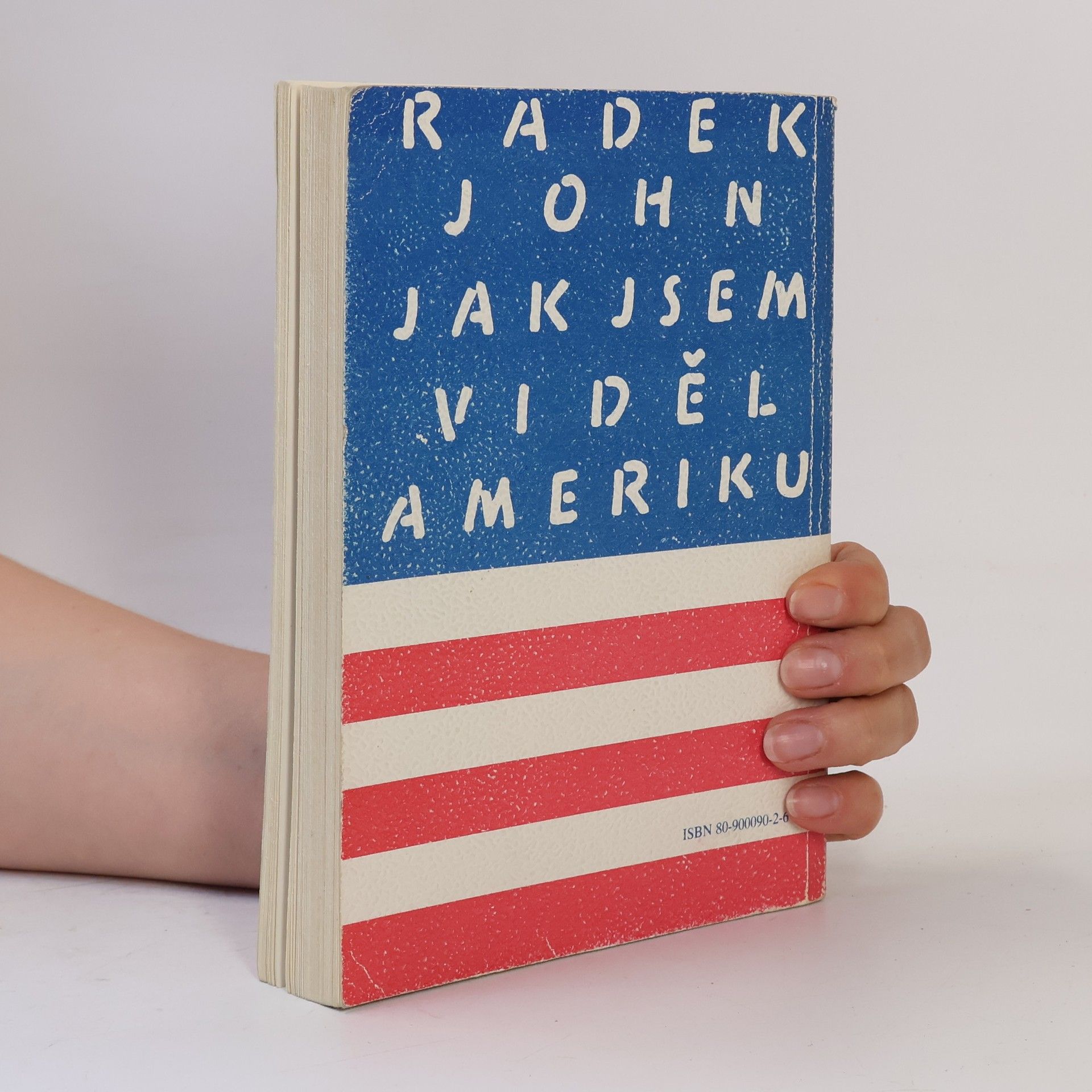 Radek John Jak jsem viděl Ameriku