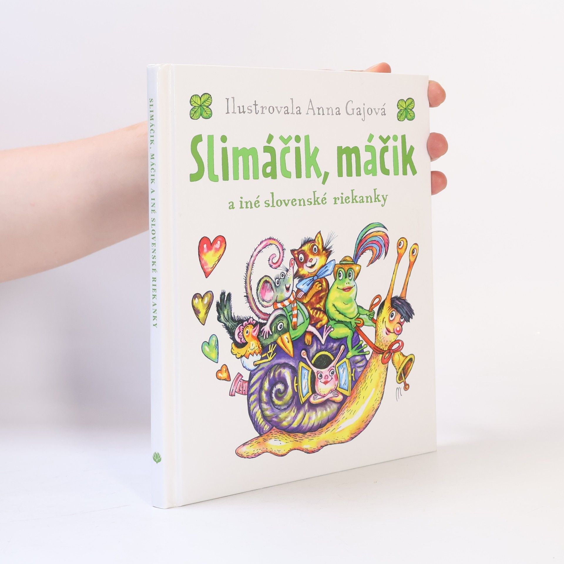 Anna Gaj Slimáčik, máčik a iné slovenské riekanky