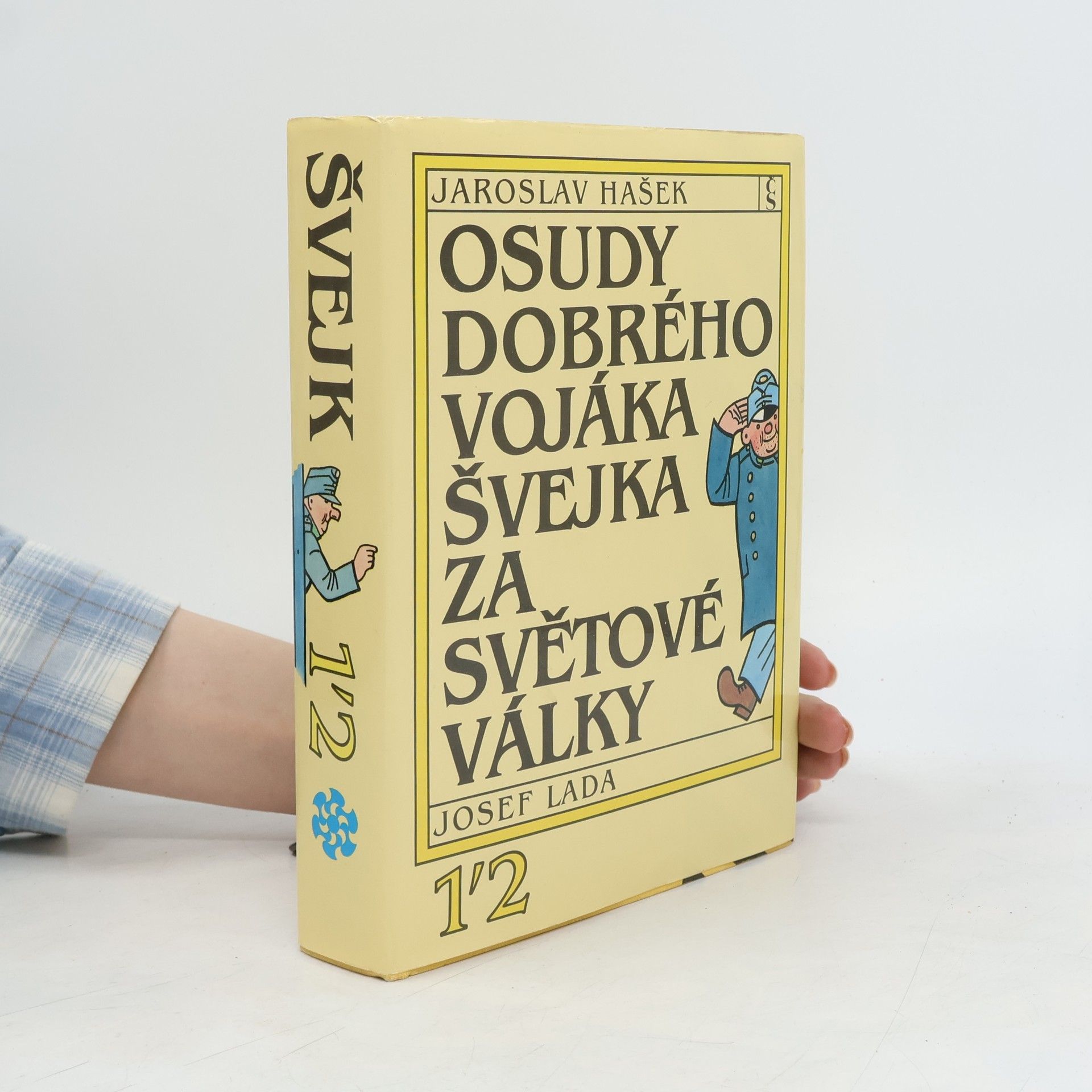 Jaroslav Hašek Osudy dobrého vojáka Švejka za světové války 1-2, V zázemí