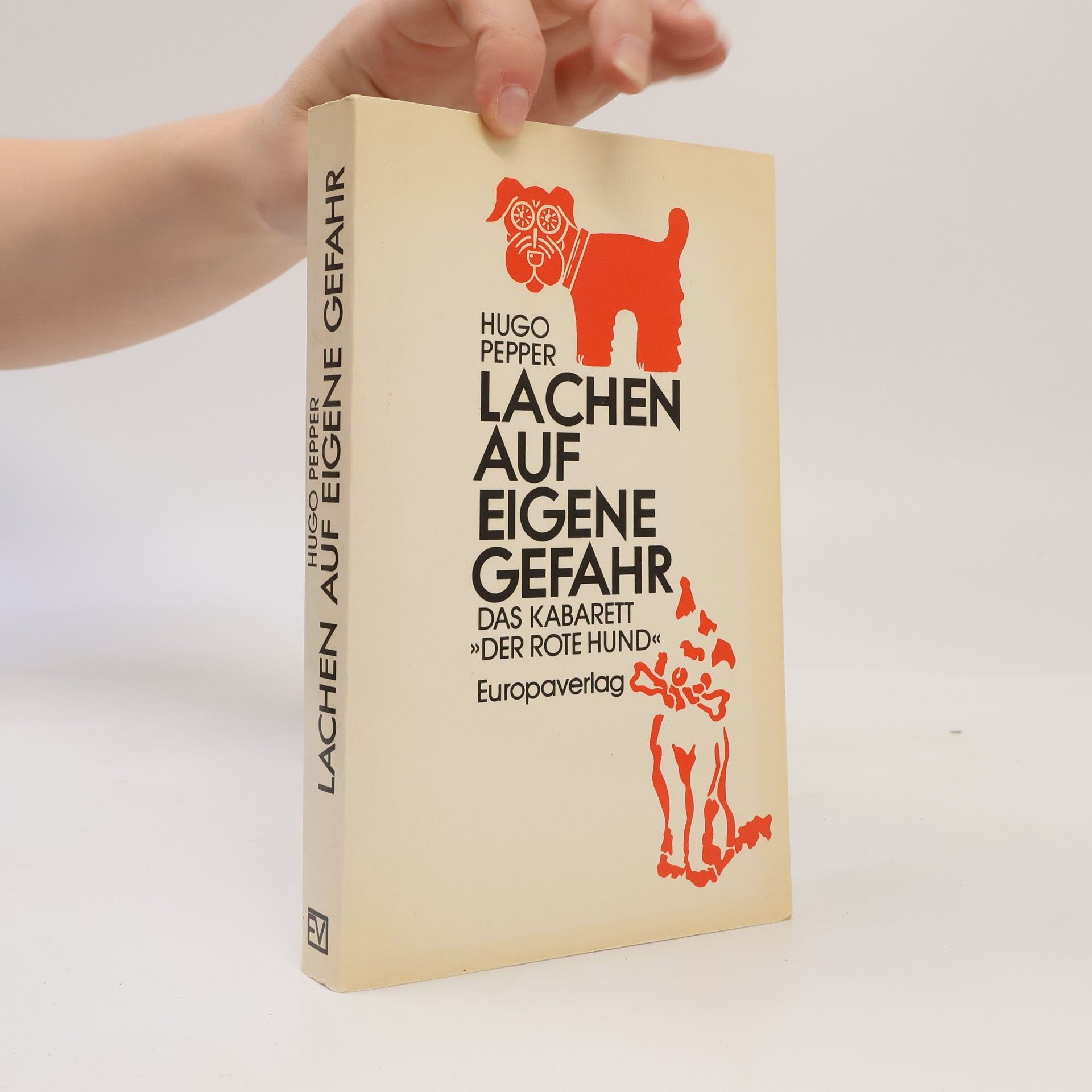 Hugo Pepper Lachen auf eigene Gefahr