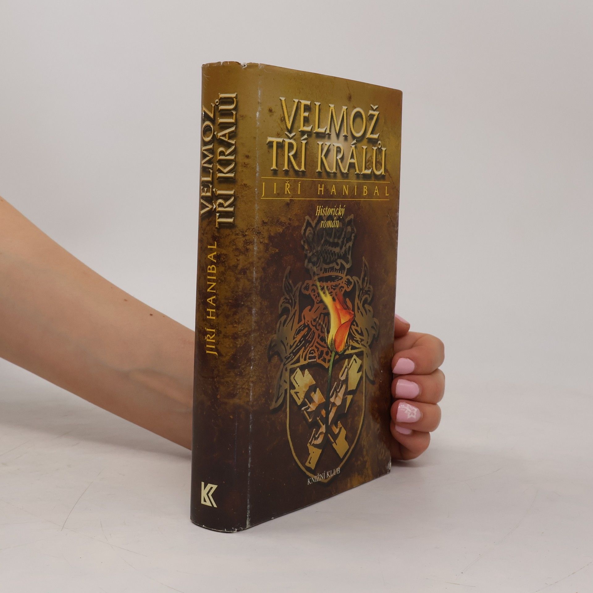 Jiří Hanibal Velmož tří králů