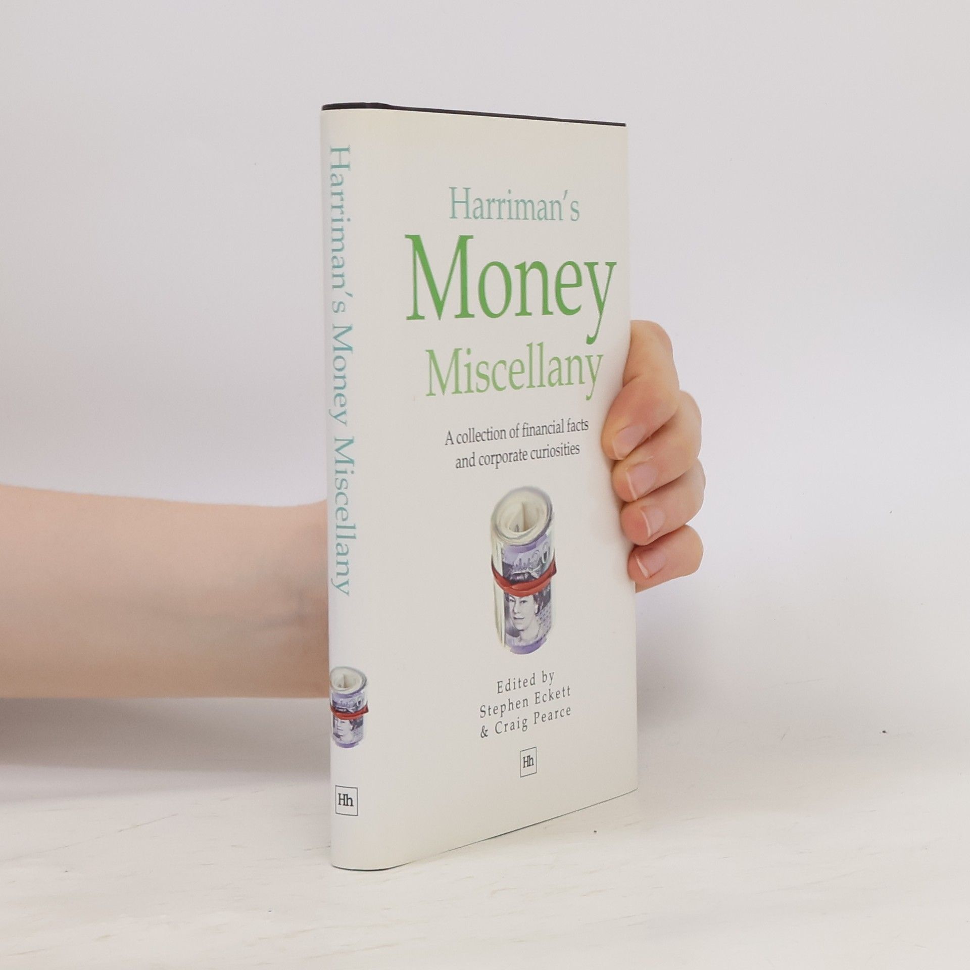 Stephen Eckett Harriman's Money Miscellany