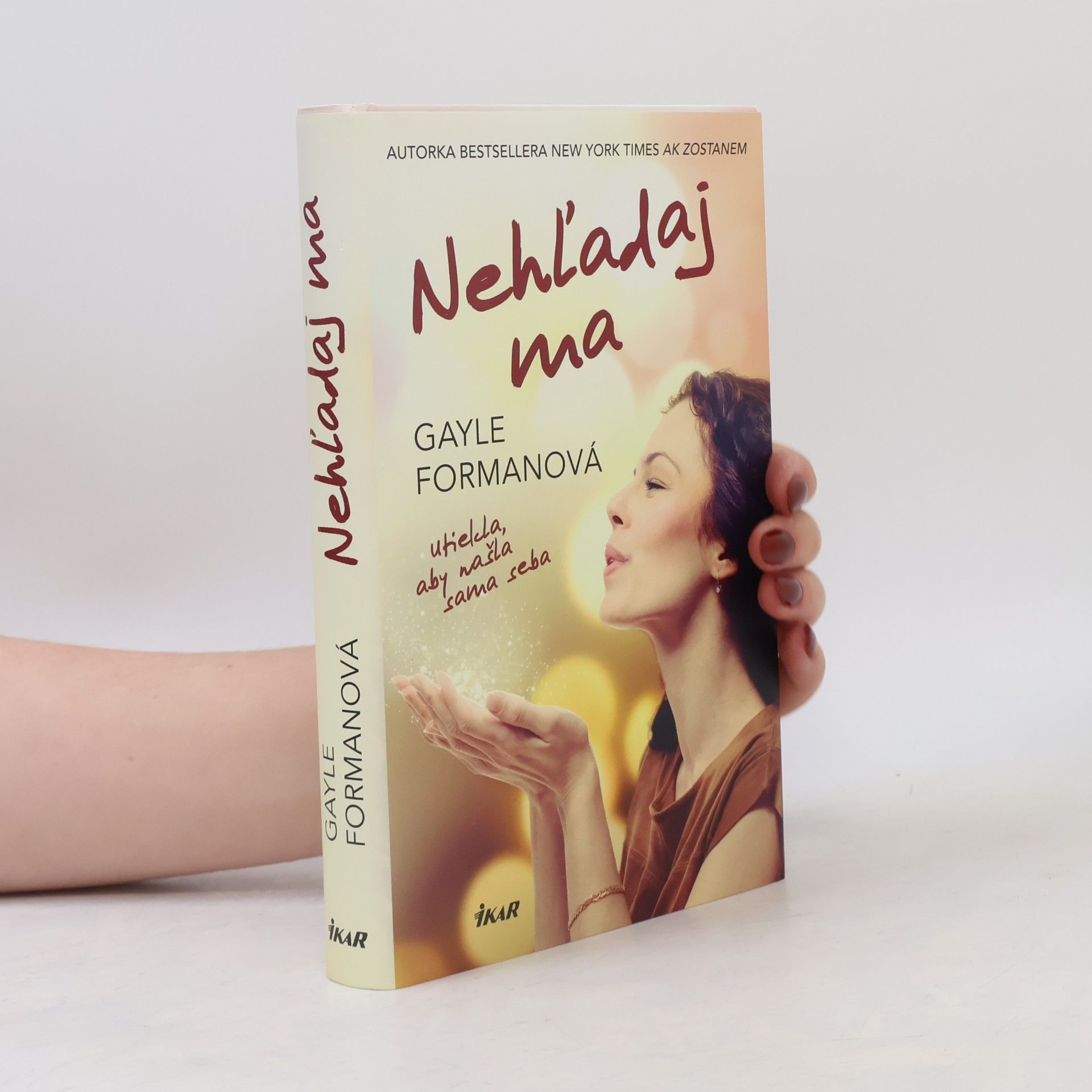 Gayle Forman Nehľadaj ma