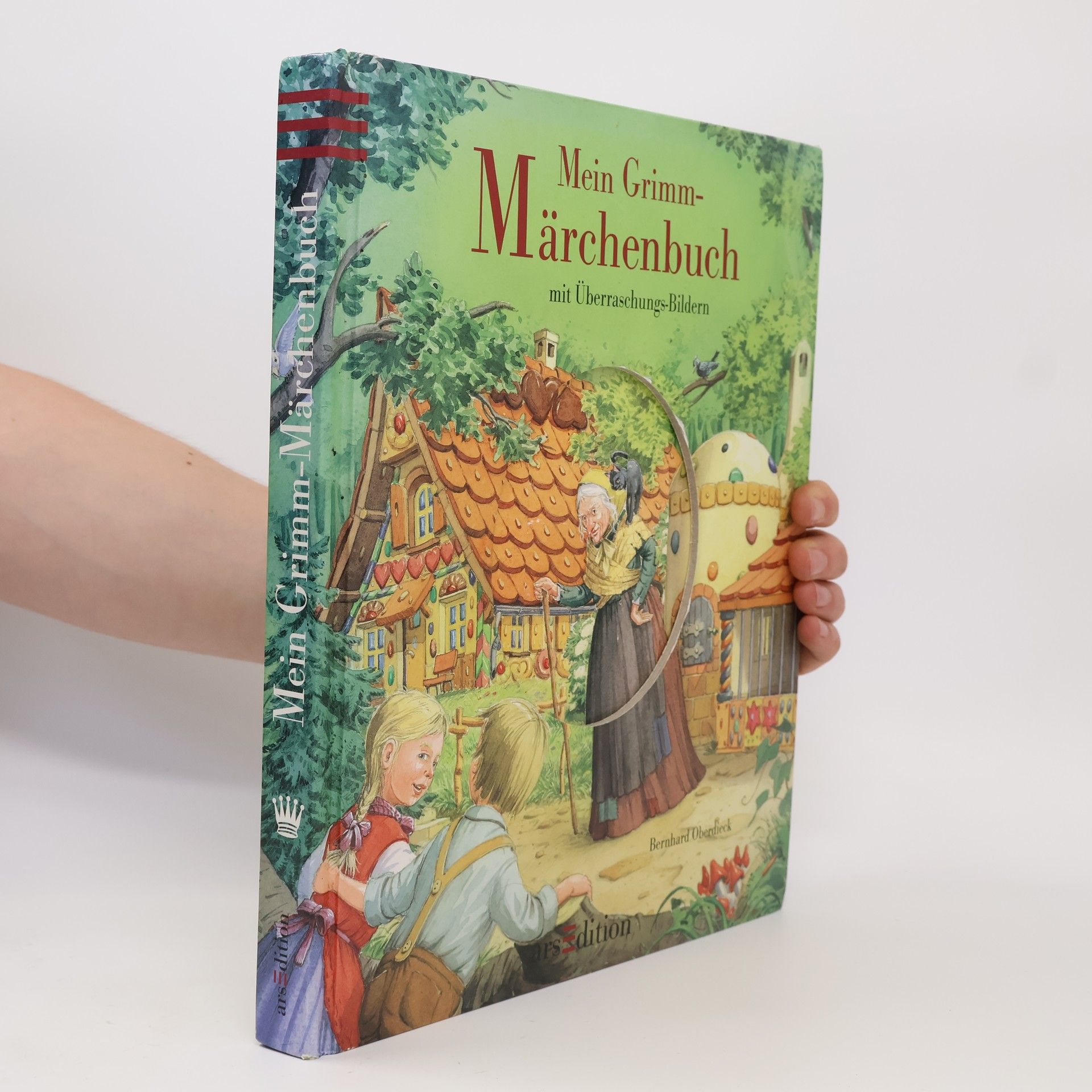 Bernhard Oberdieck Mein Grimm-Märchenbuch