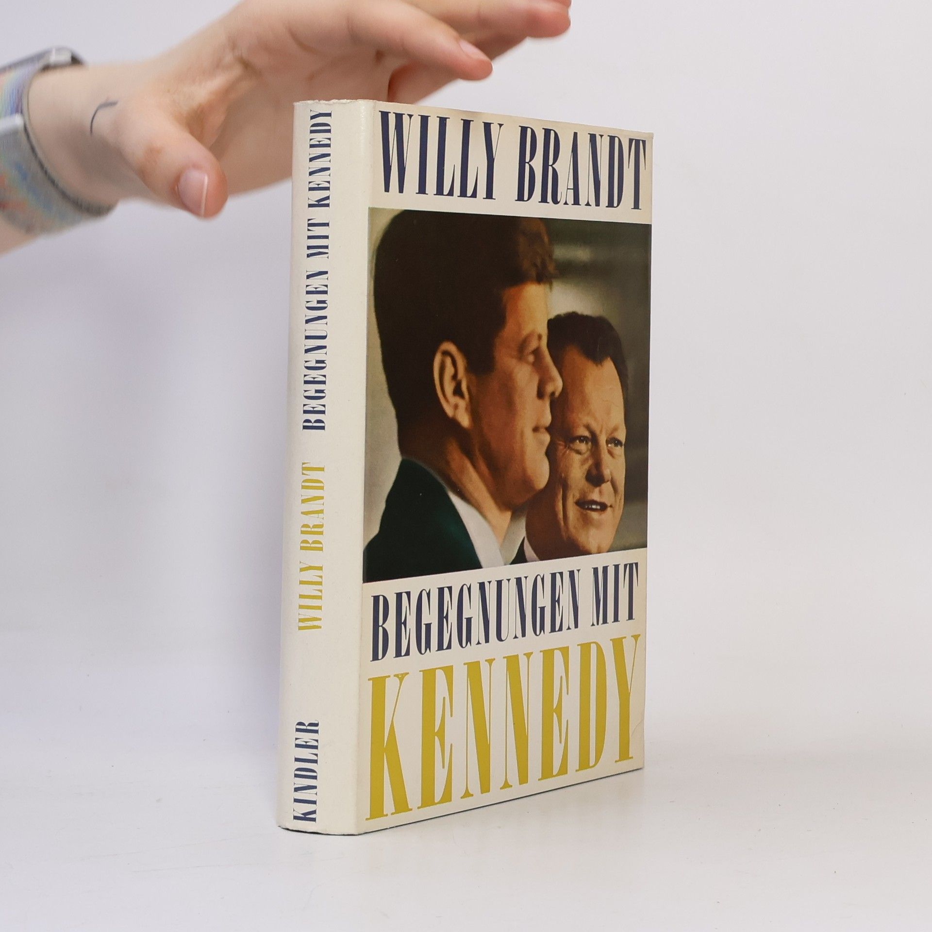 Willy Brandt Begegnungen mit Kennedy