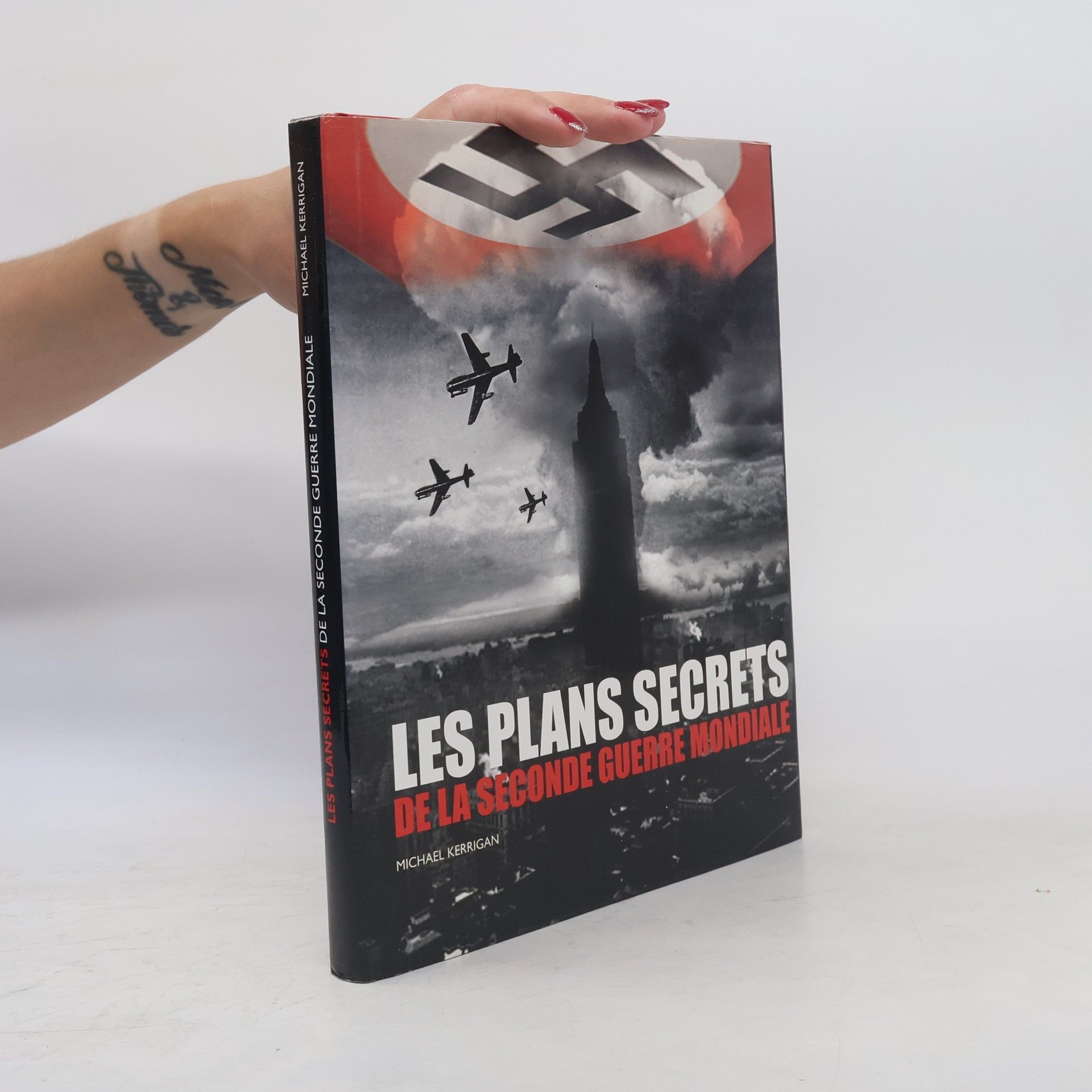 Les plans secrets de la Seconde Guerre mondiale
