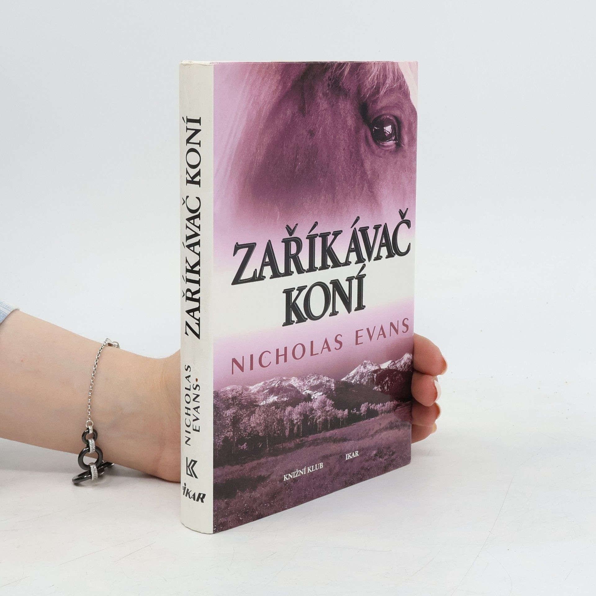 Nicholas Evans Zaříkávač koní
