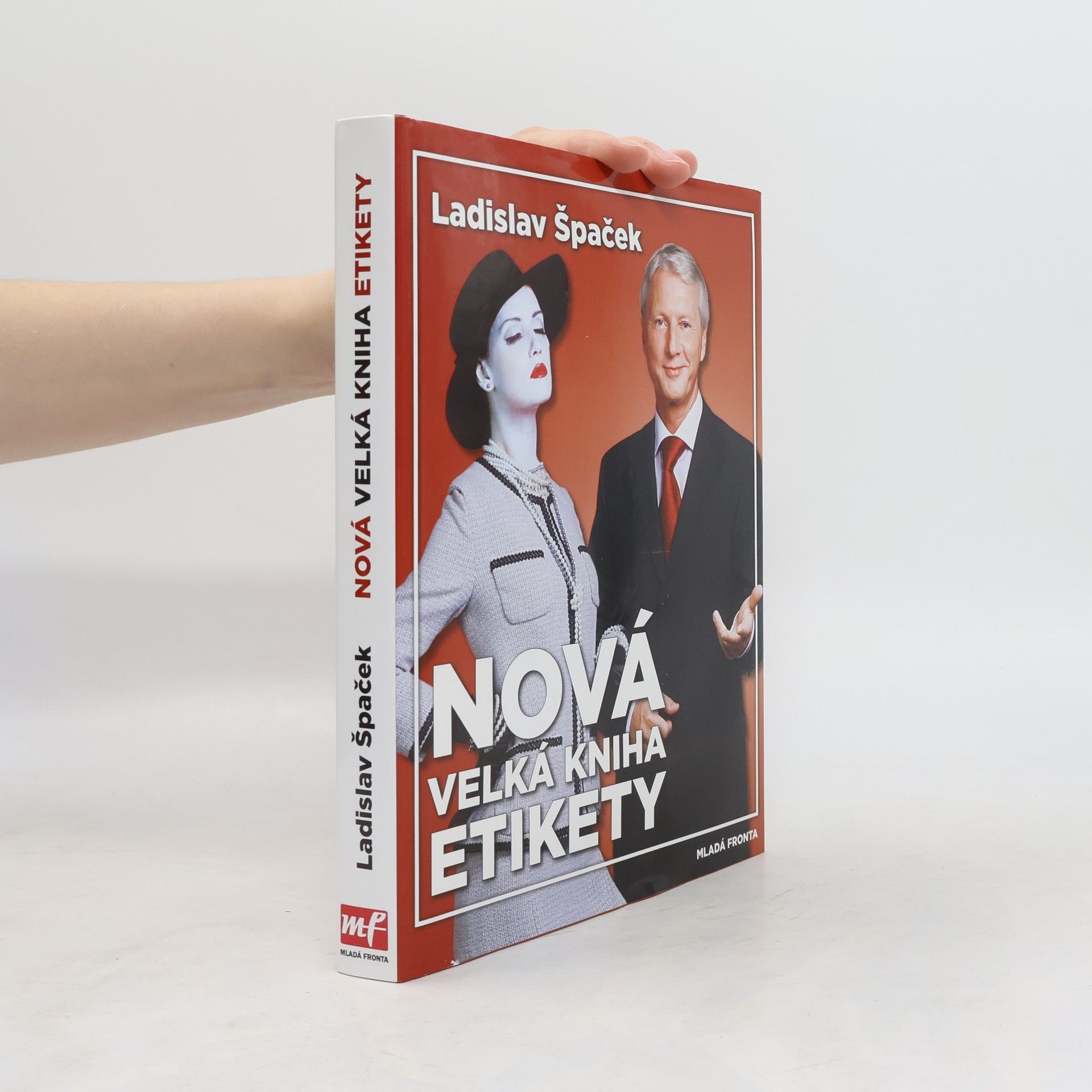 Ladislav Špaček Nová velká kniha etikety