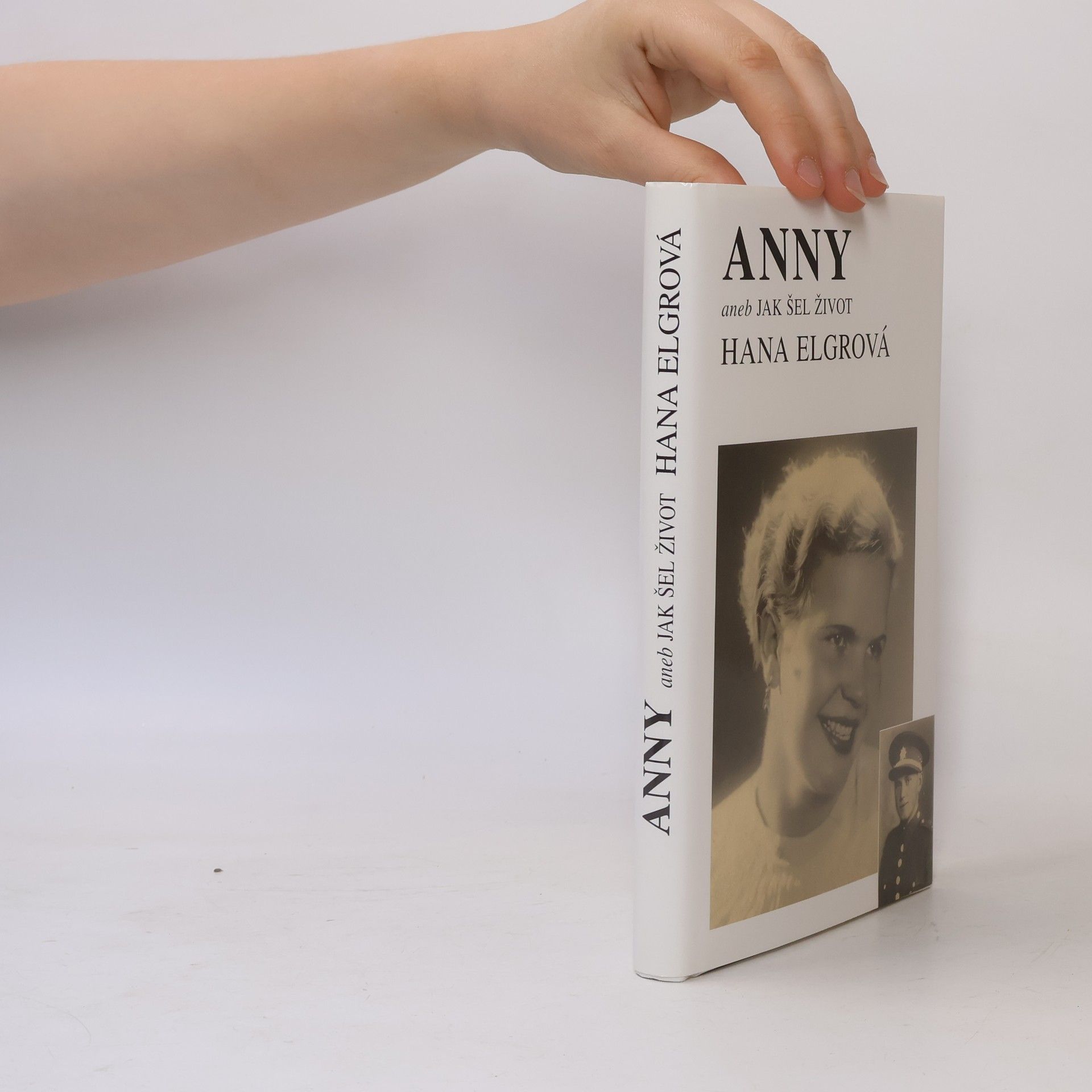 Hana Elgrová Anny - aneb Jak šel život