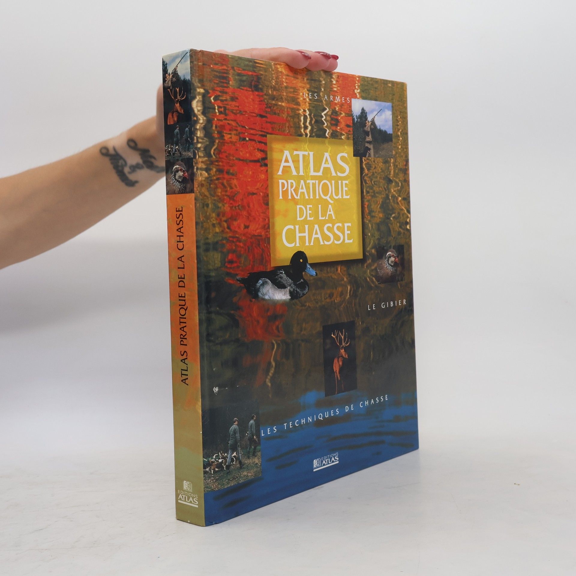 Atlas pratique de la chasse