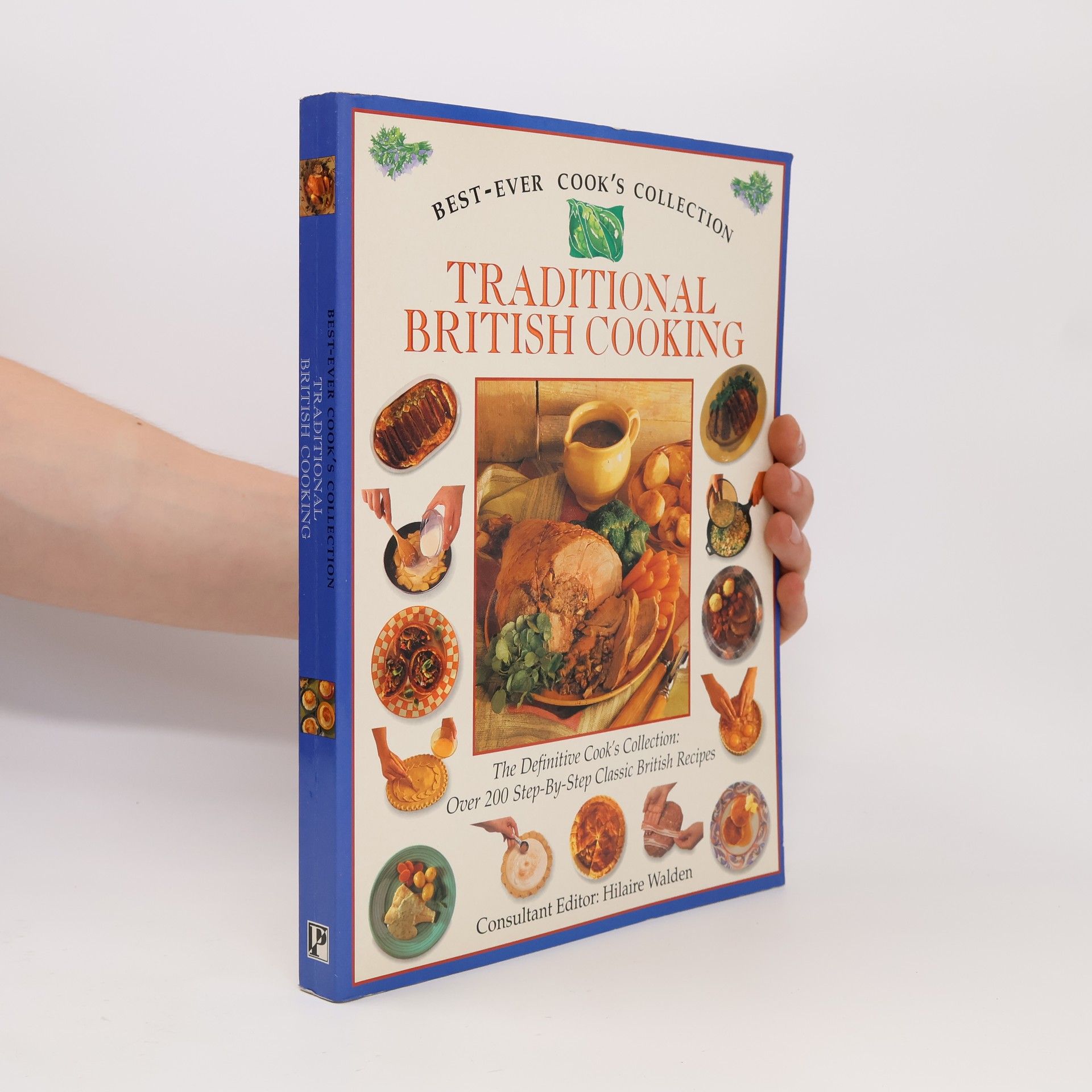 Hilaire Walden Traditional British Cooking