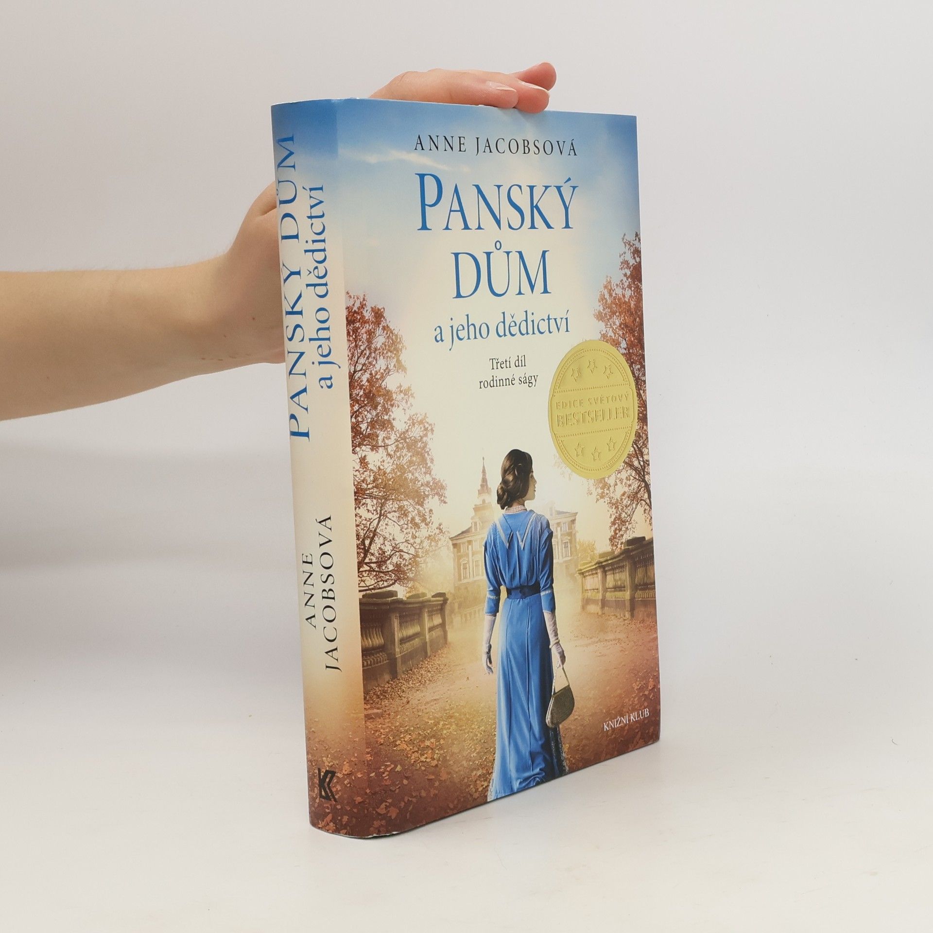 Anne Jacobs Panský dům a jeho dědictví