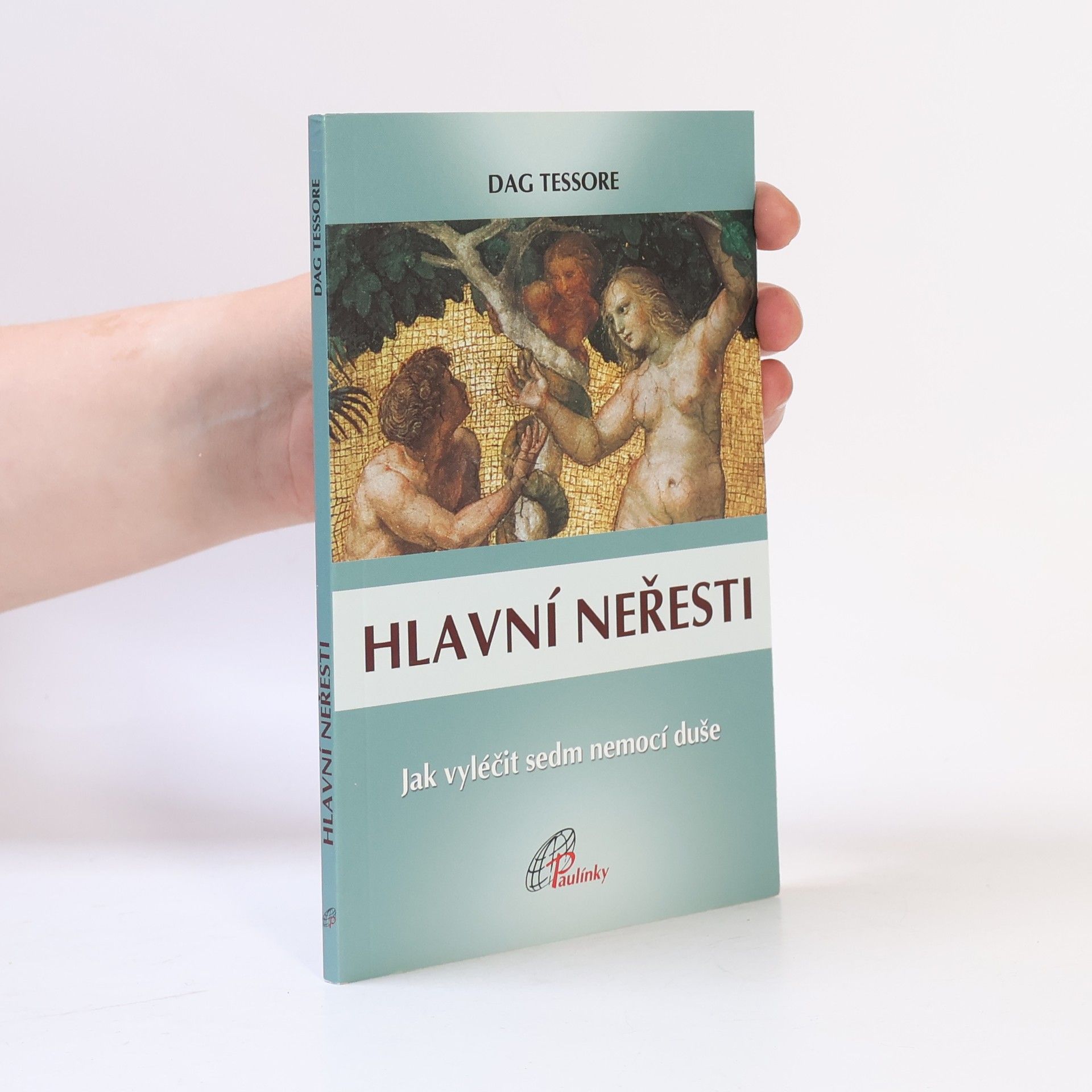 Dag Tessore Hlavní neřesti
