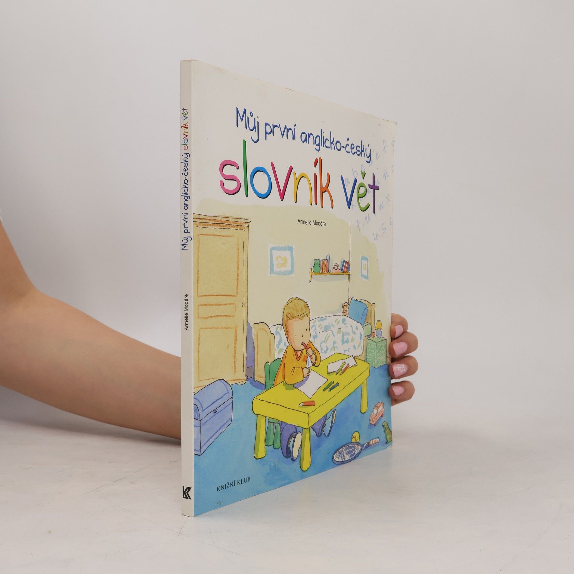 Armelle Modéré Můj první anglicko-český slovník vět