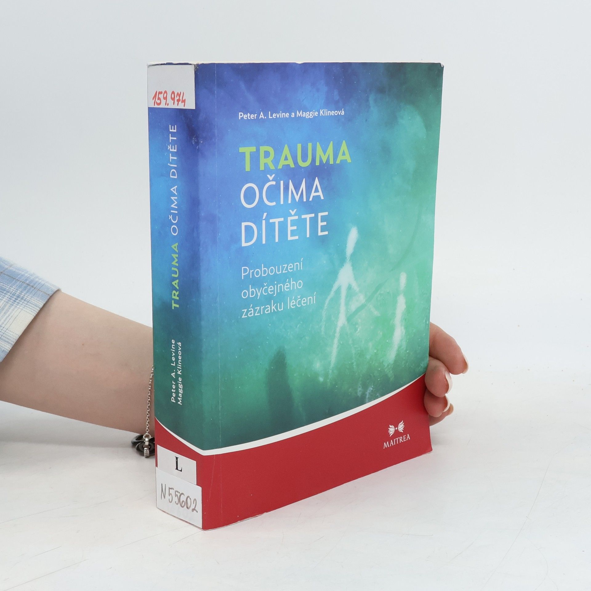 Peter A. Levine Trauma očima dítěte. Probouzení obyčejného zázraku léčení