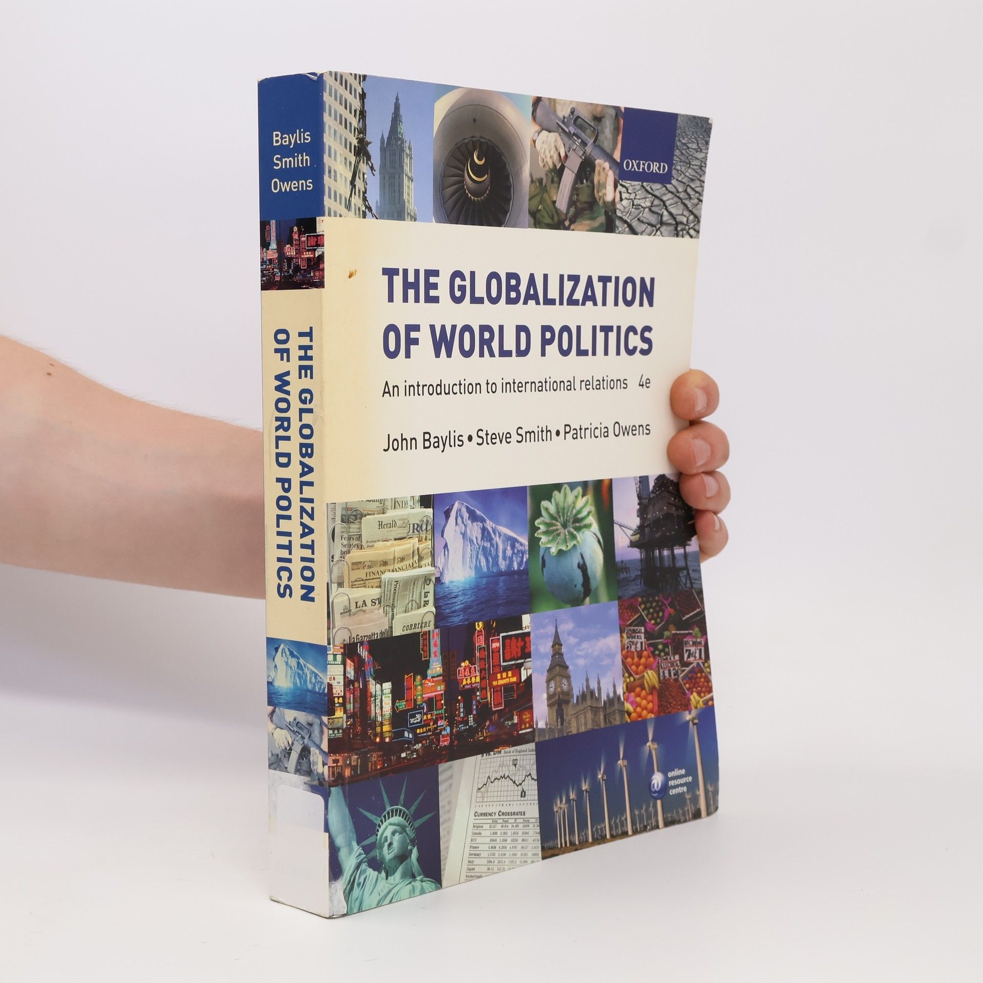 John Baylis The globalization of world politics. An introduction to international relations