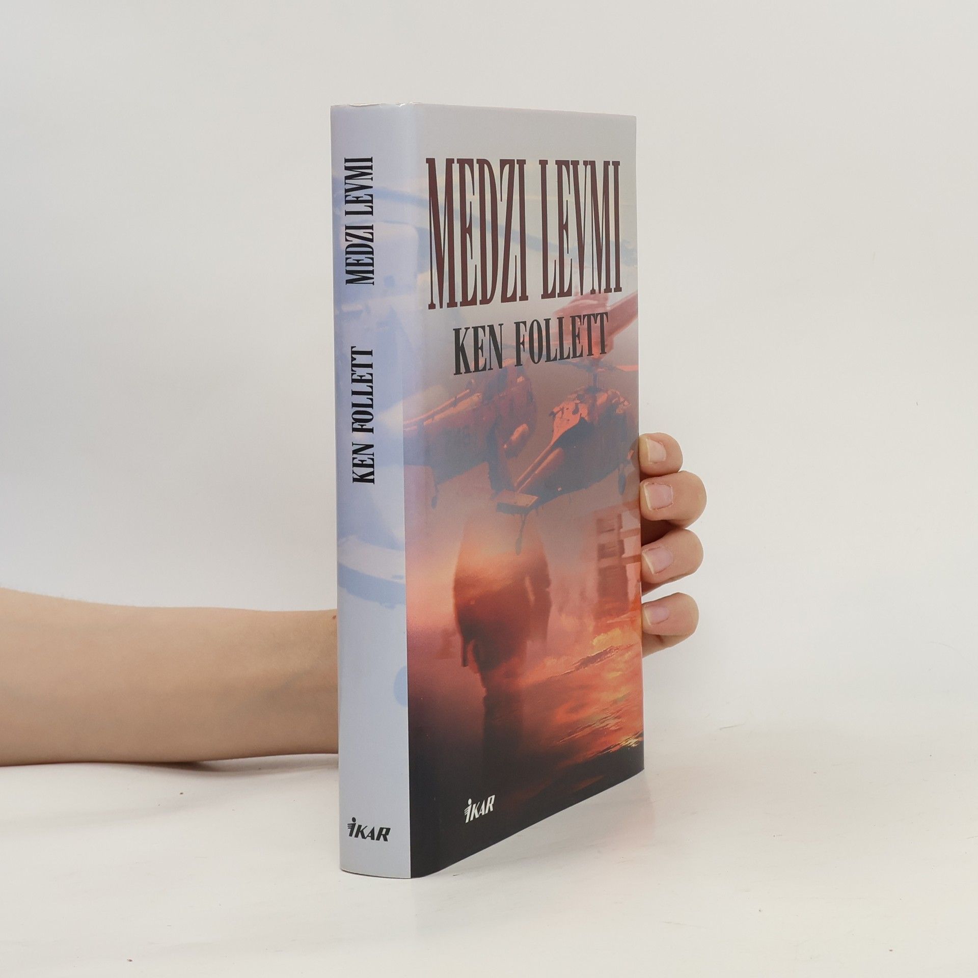 Ken Follett Medzi levmi