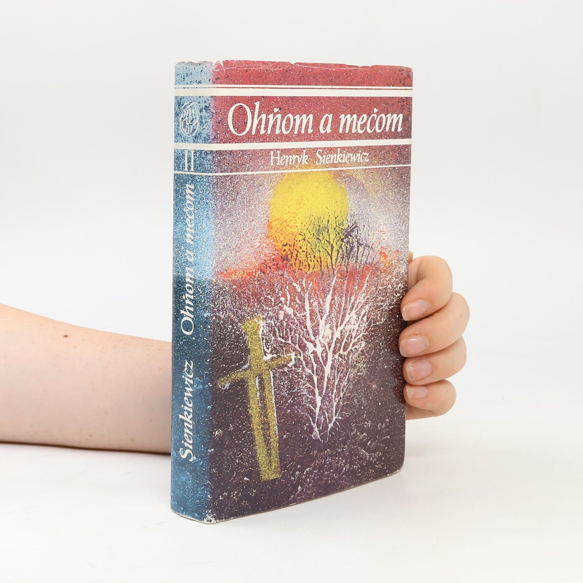 Henryk Sienkiewicz Ohňom a mečom II