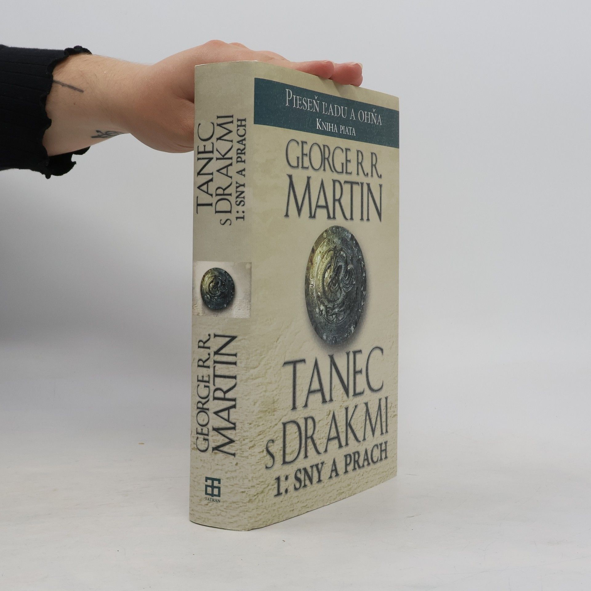 George R. R. Martin Tanec s drakmi 1: Sny a prach