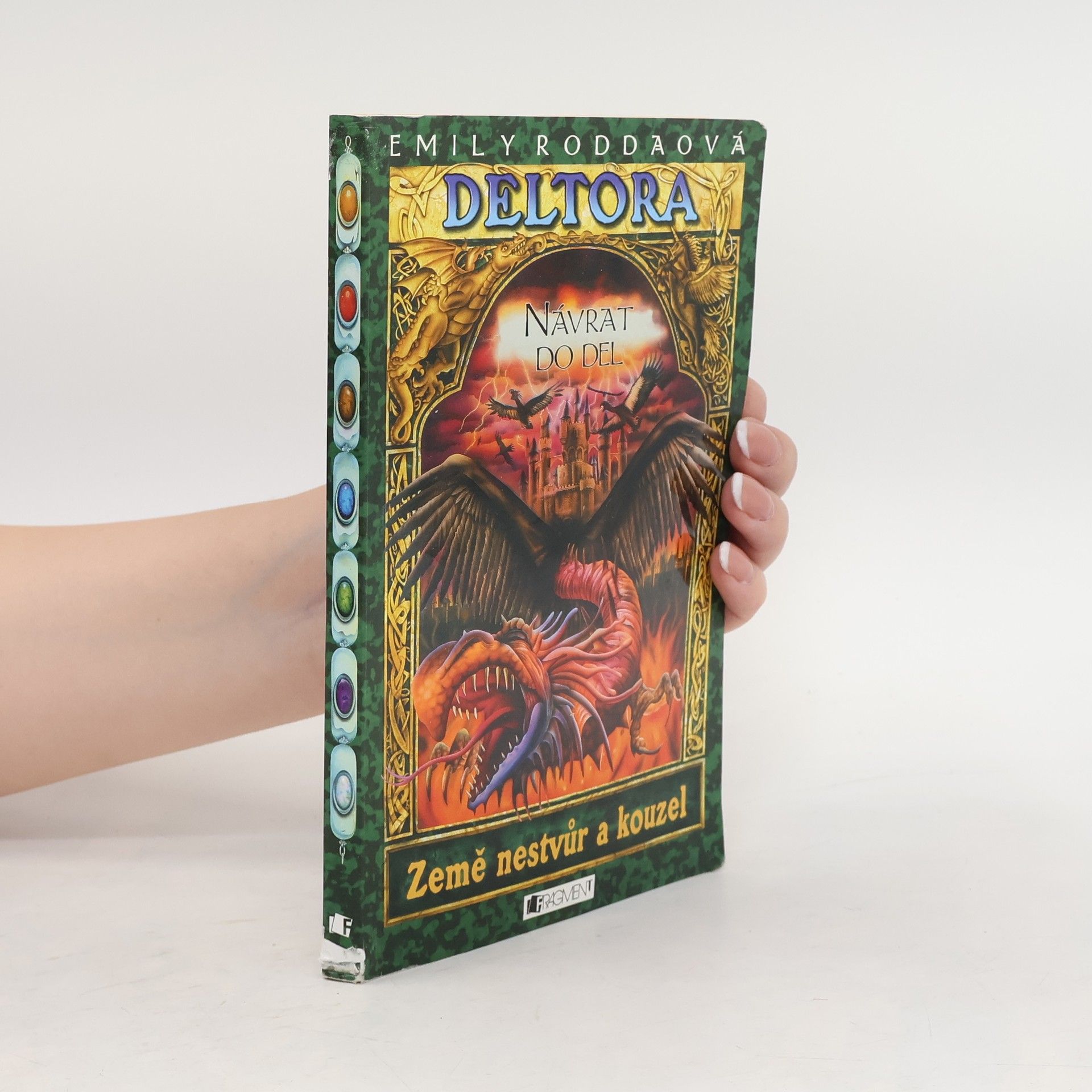 Emily Rodda Návrat do Del. Deltora. 8. díl