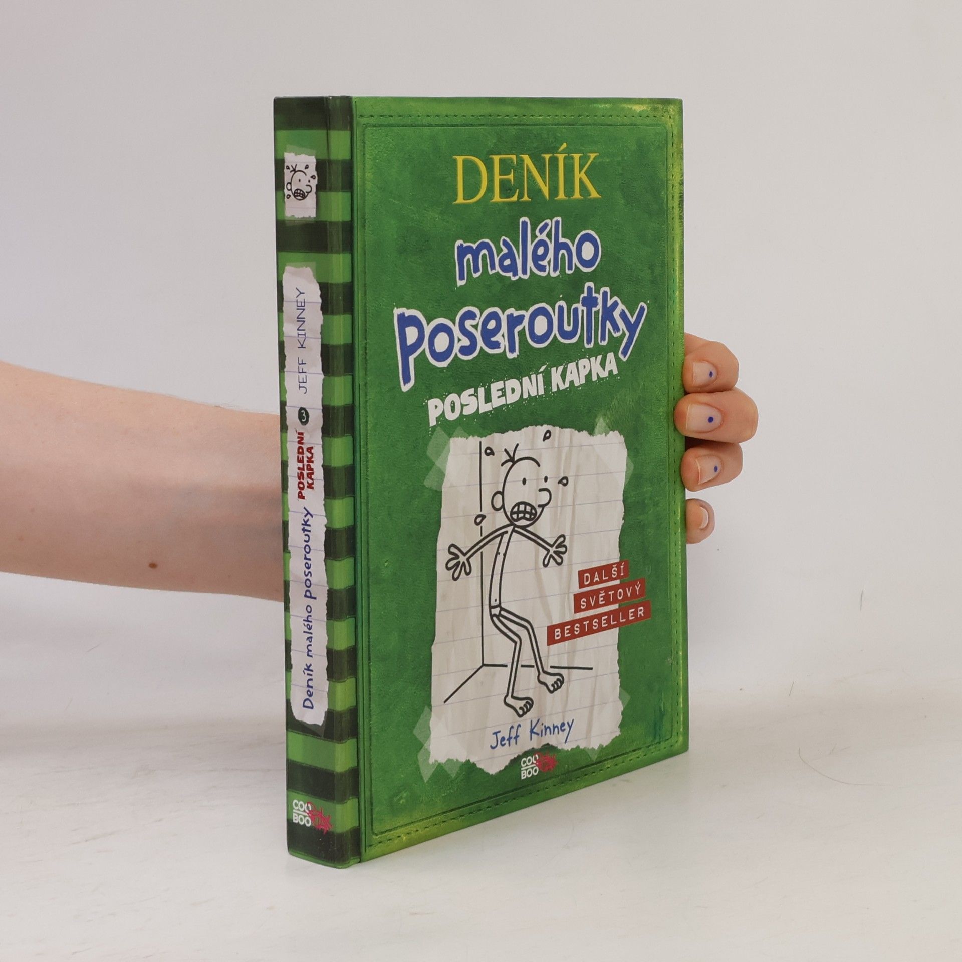 Jeff Kinney Deník malého poseroutky 3. Poslední kapka