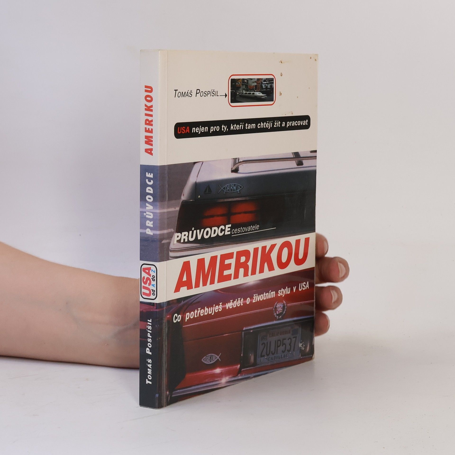 Tomáš Pospíšil Průvodce cestovatele Amerikou