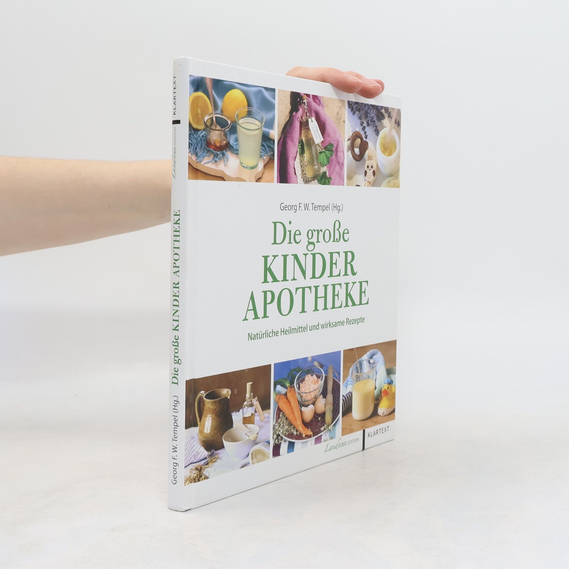Georg F. W. Tempel Die große Kinderapotheke
