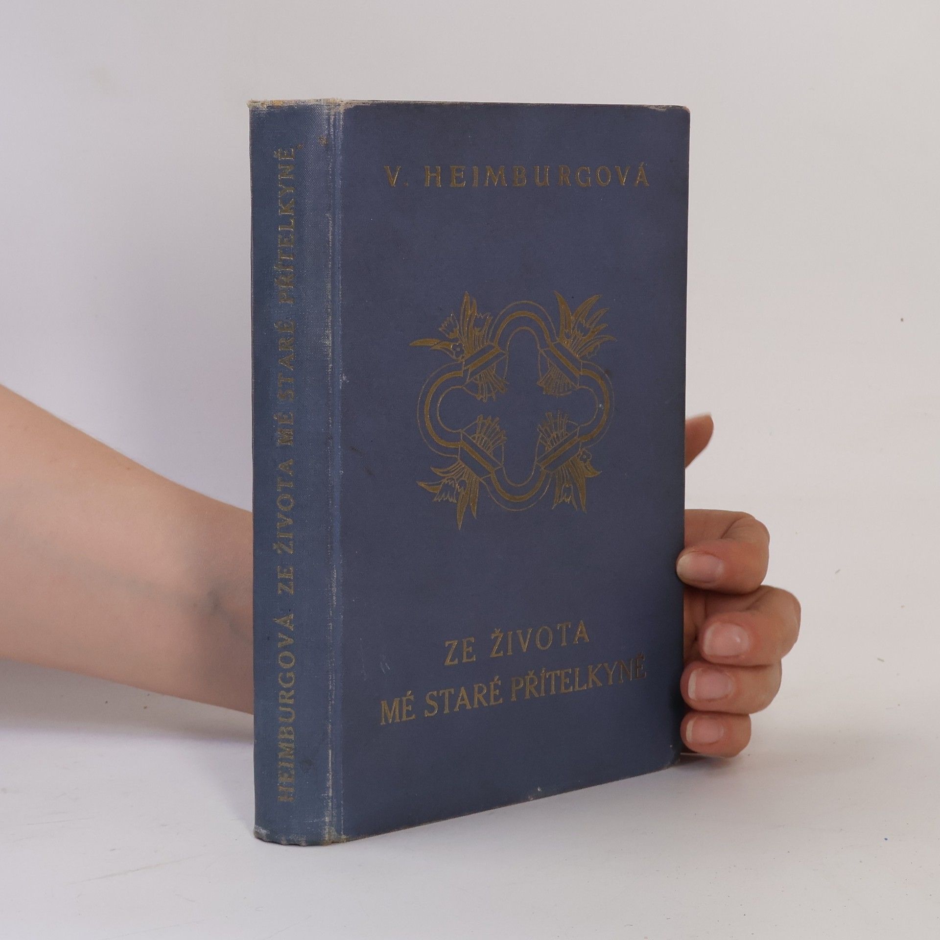 Wilhelmine Heimburg Ze života mé staré přítelkyně