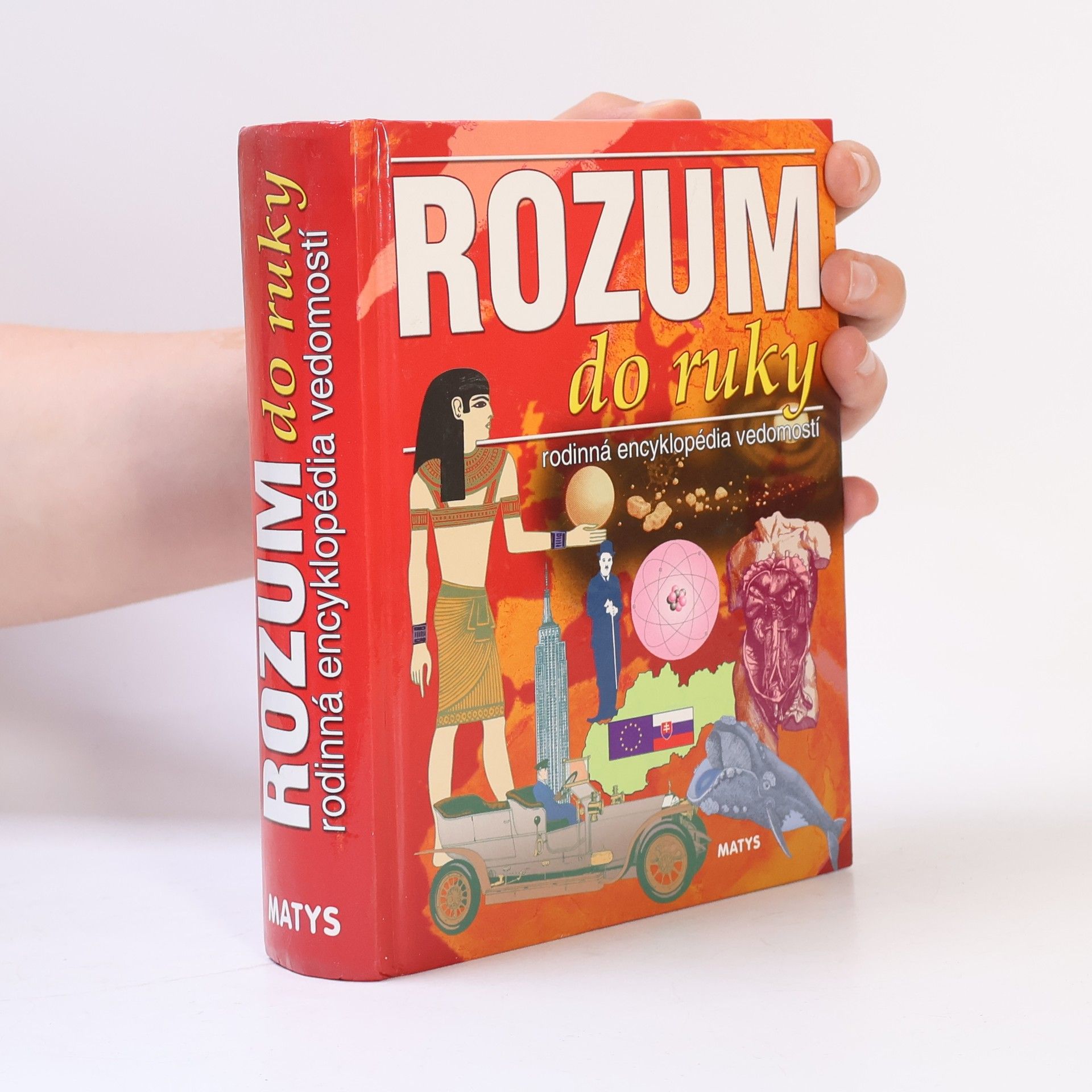 Various authors Rozum do ruky: rodinná encyklopédia vedomostí