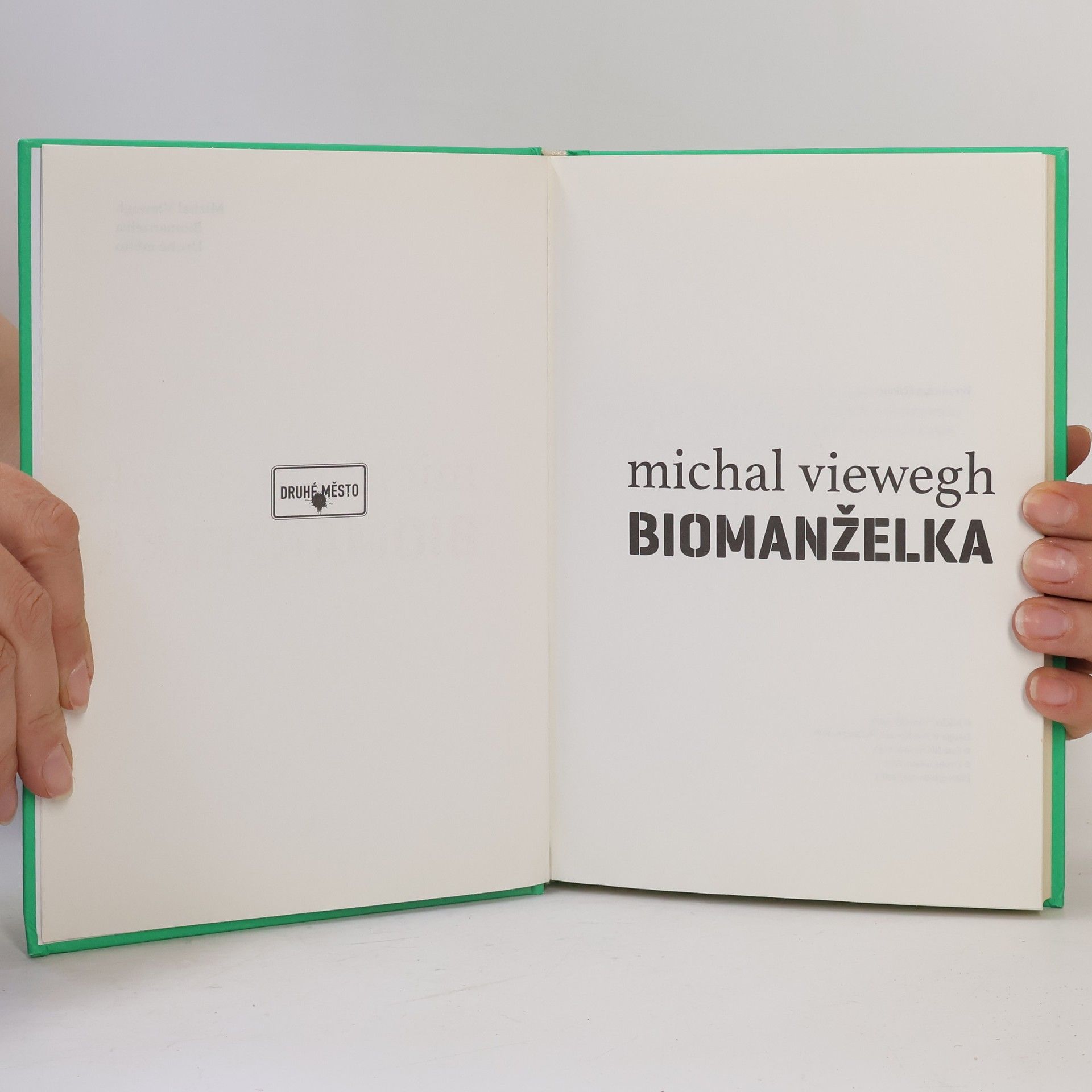Michal Viewegh Biomanželka