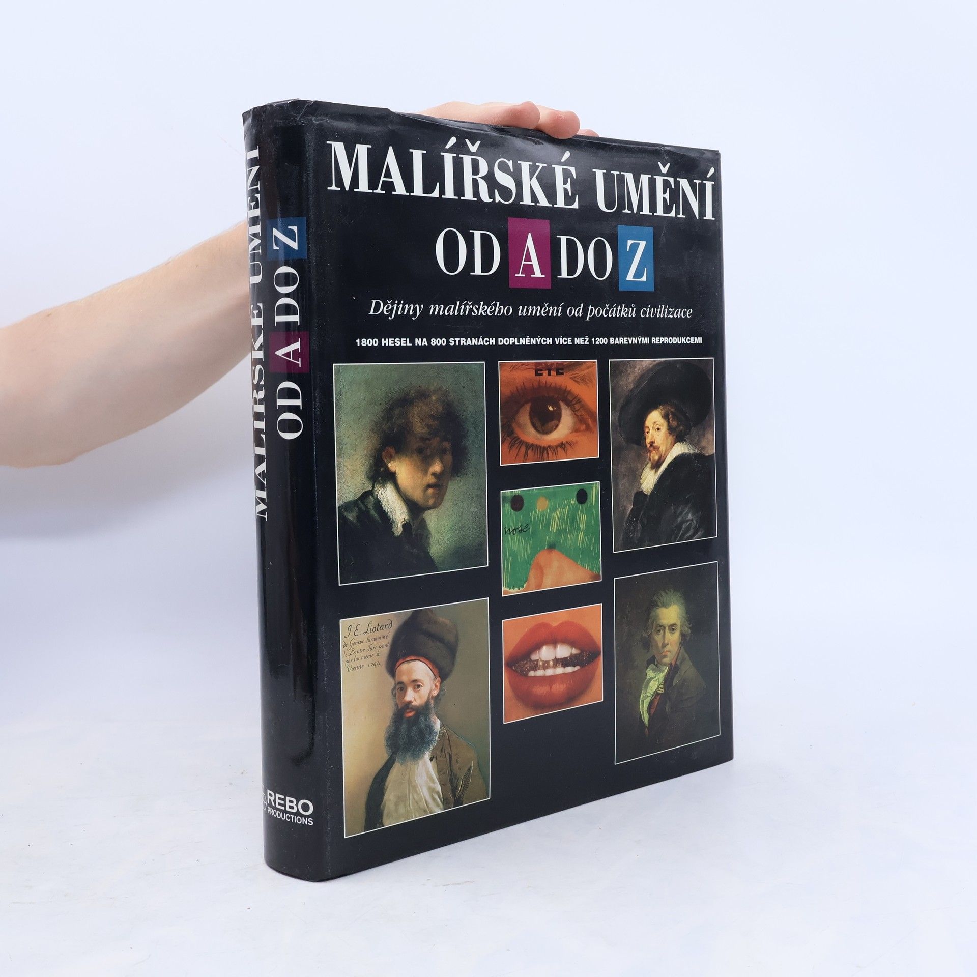 Naďa Benešová Malířské umění od A do Z. Dějiny malířského umění od počátků civilizace