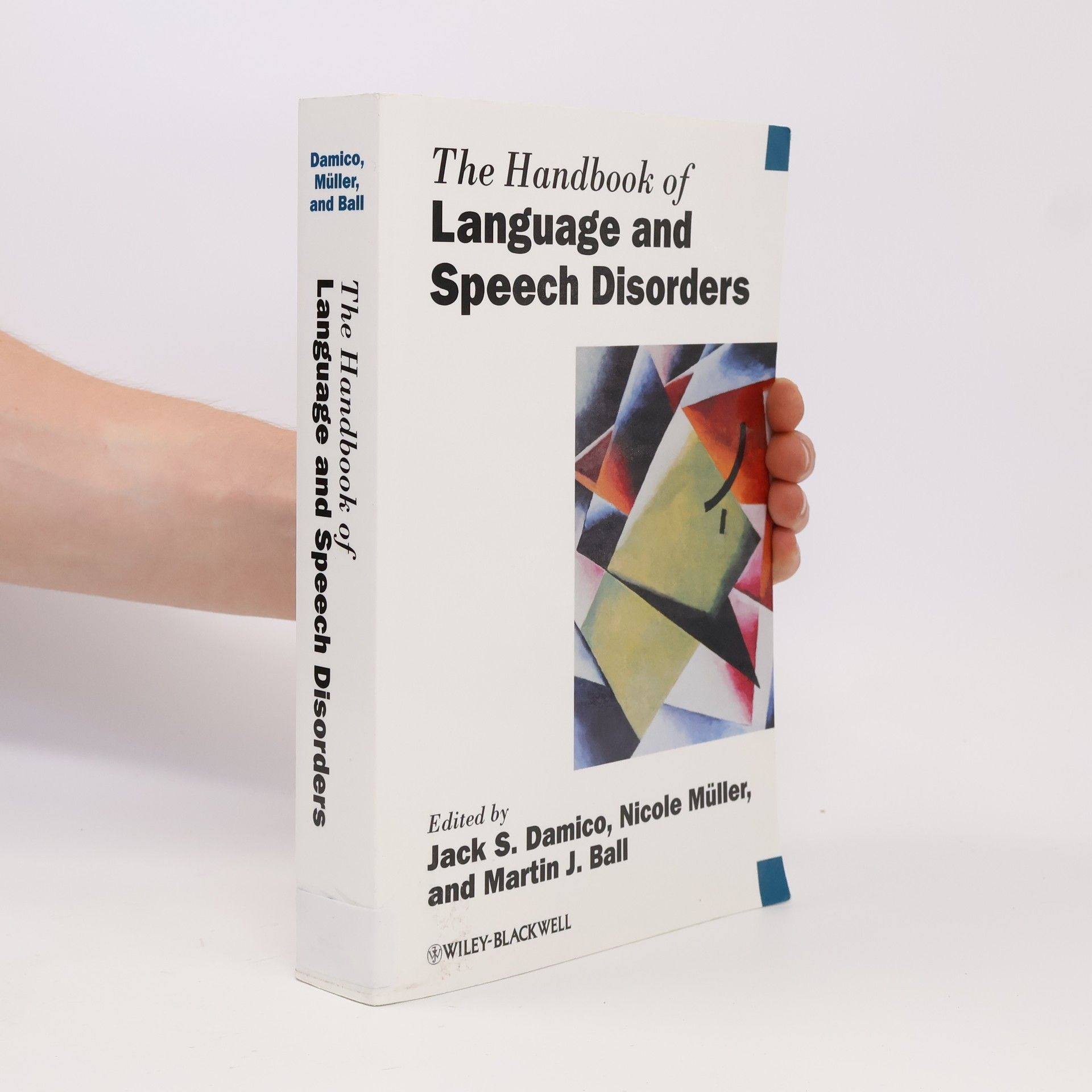 The Handbook of Language and Speech Disorders