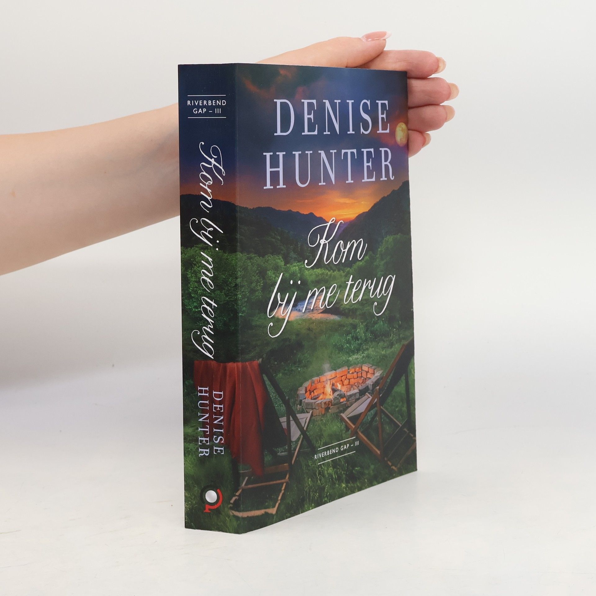 Denise Hunter Kom bÿ me terug
