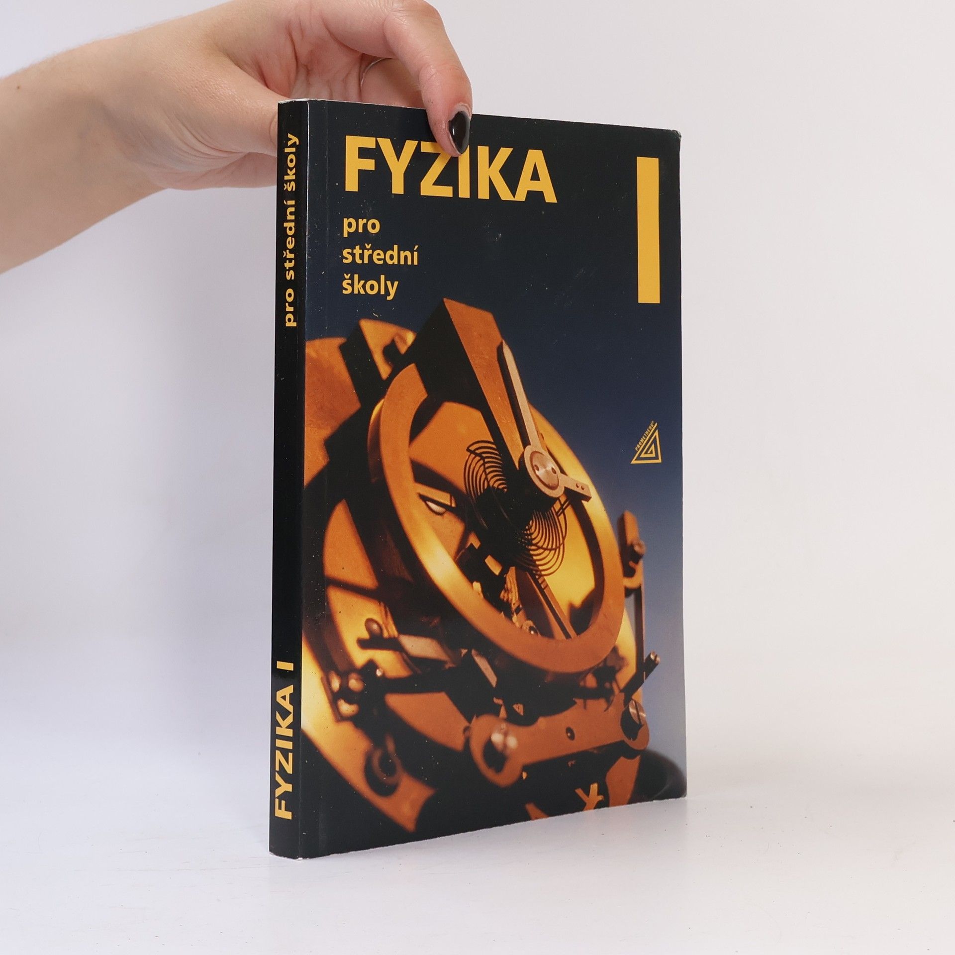 Milan Bednařík Fyzika pro střední školy I