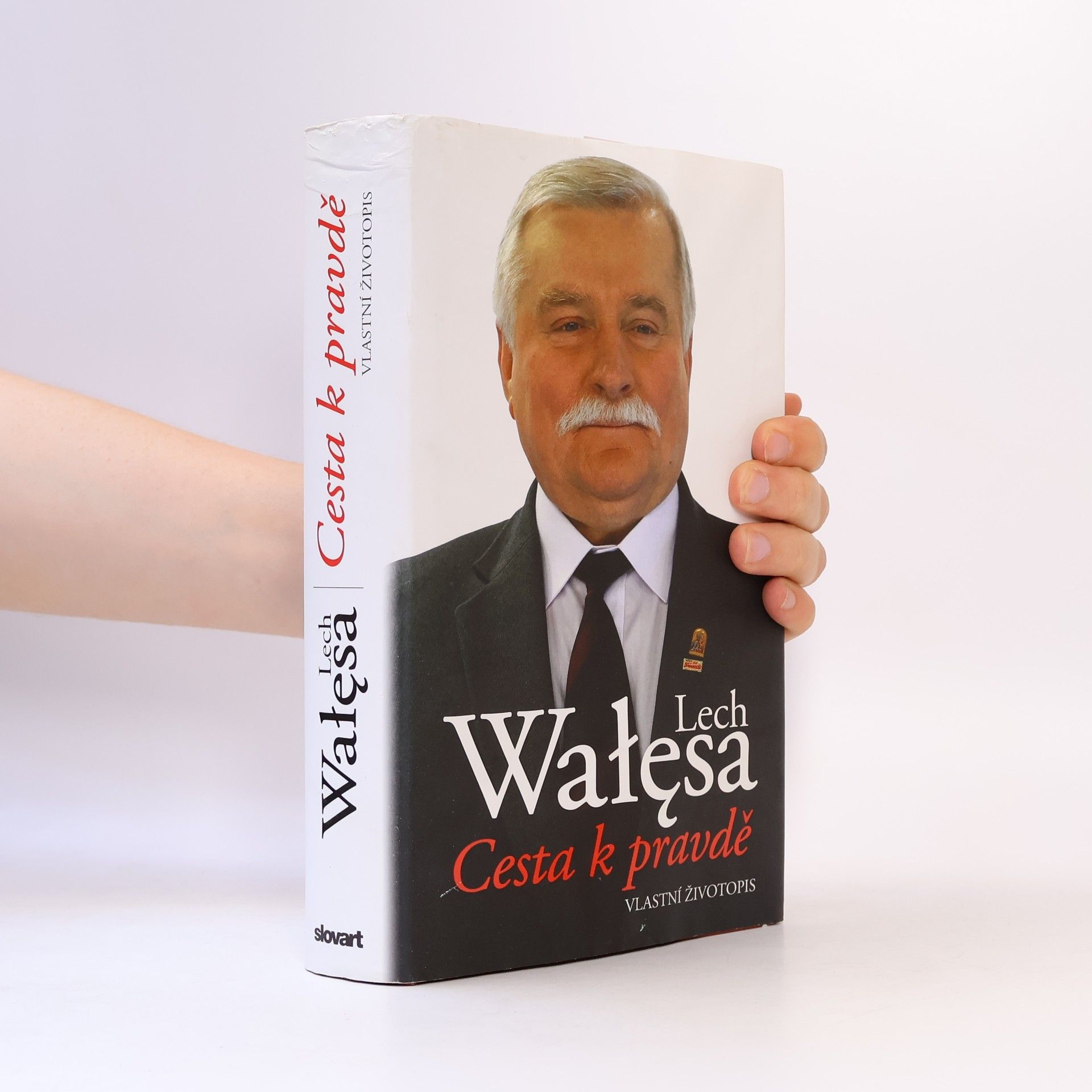 Lech Wałęsa Cesta k pravdě : vlastní životopis