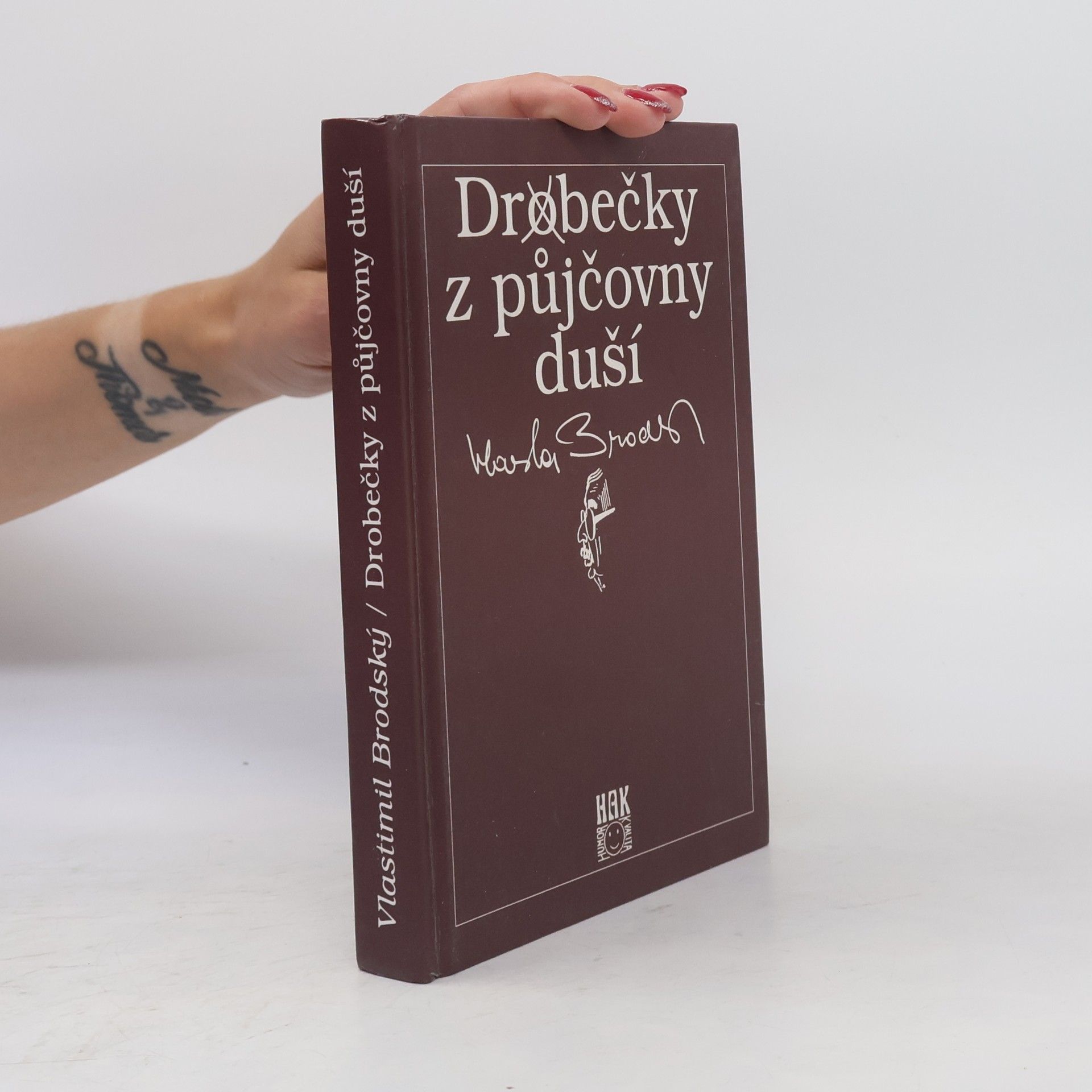 Vlastimil Brodský Dr(o)bečky z půjčovny duší