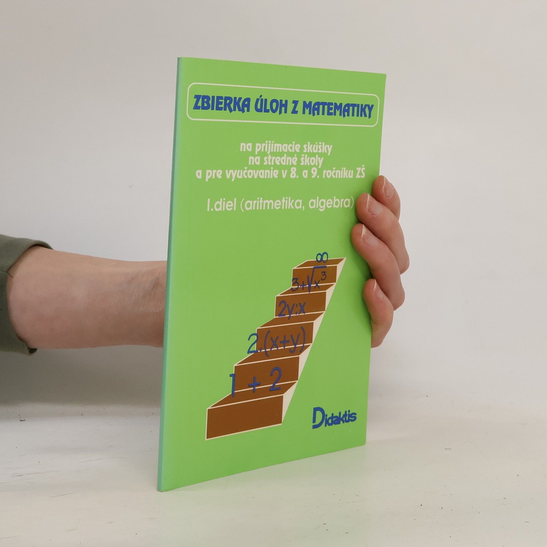 Auteurscollectief Zbierka úloh z matematiky 1. diel