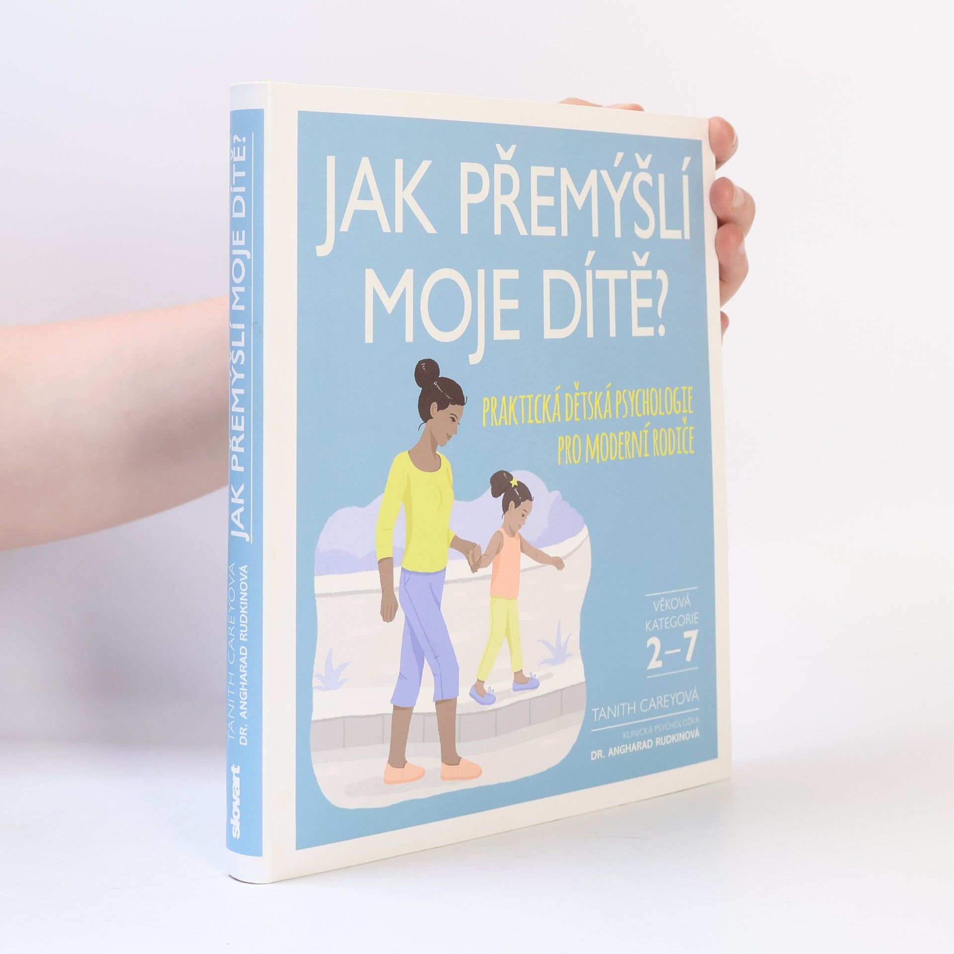 Tanith Carey Jak přemýšlí moje dítě?