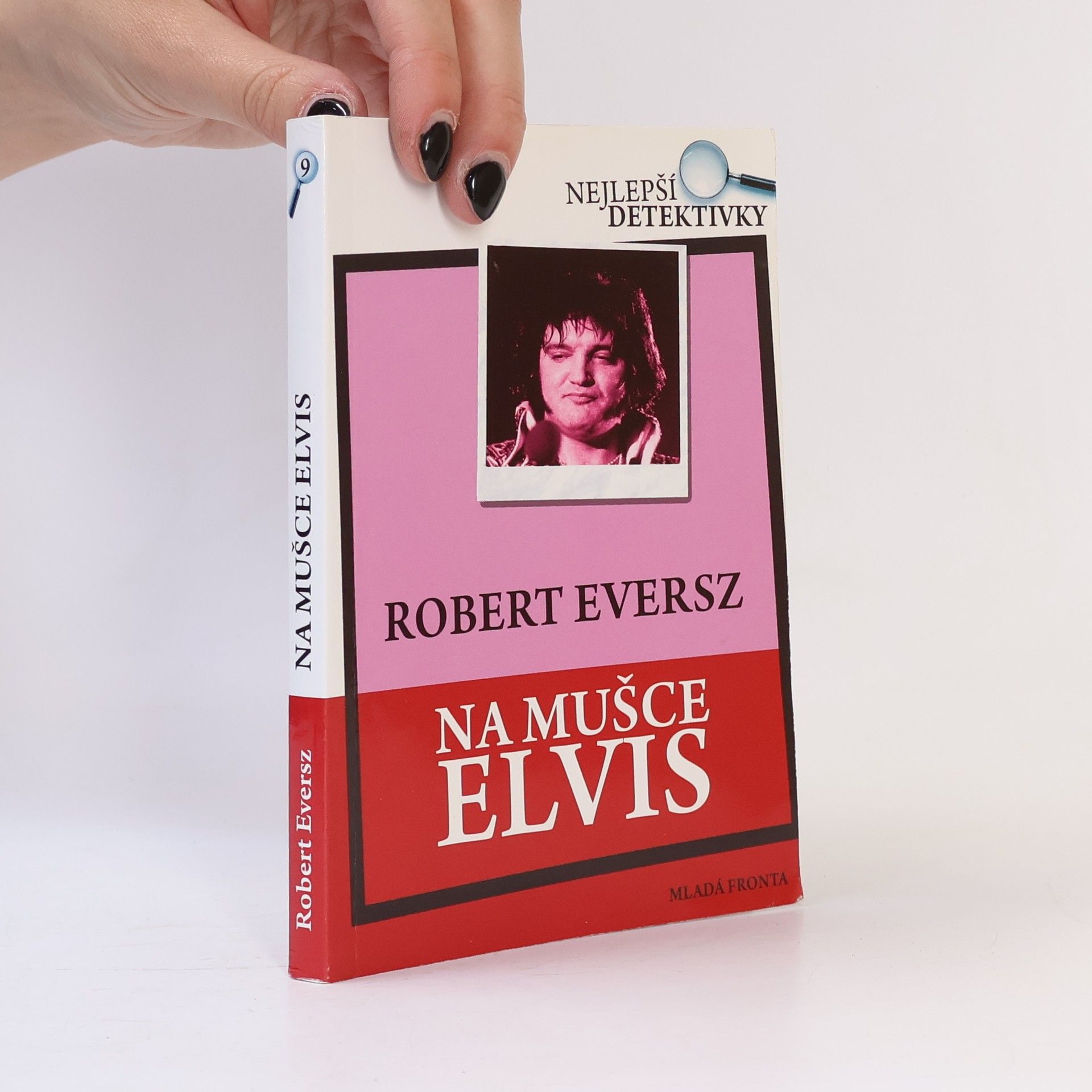 Robert Eversz Na mušce Elvis