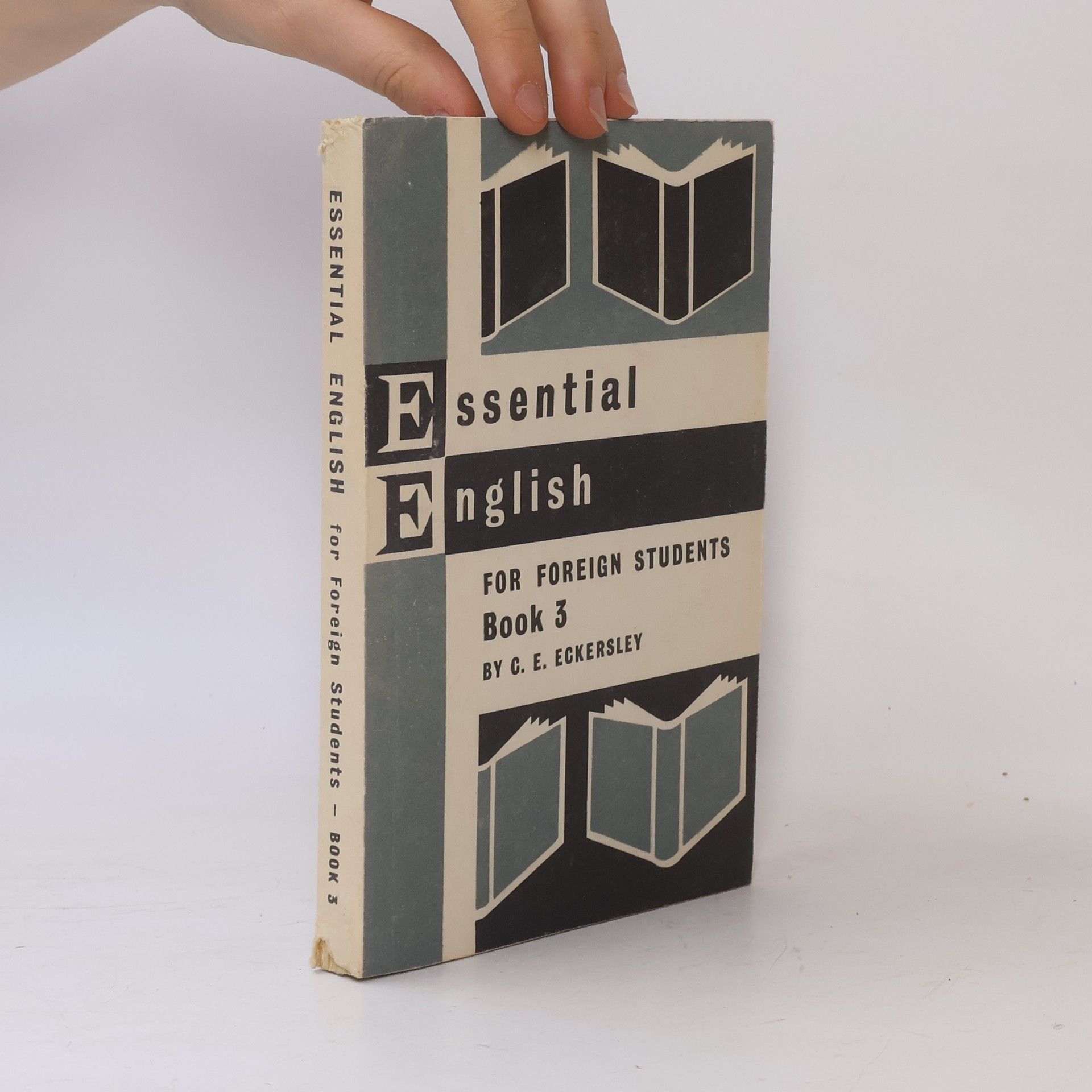 C. E. Eckersley Essential English for Foreign Students, Book 3