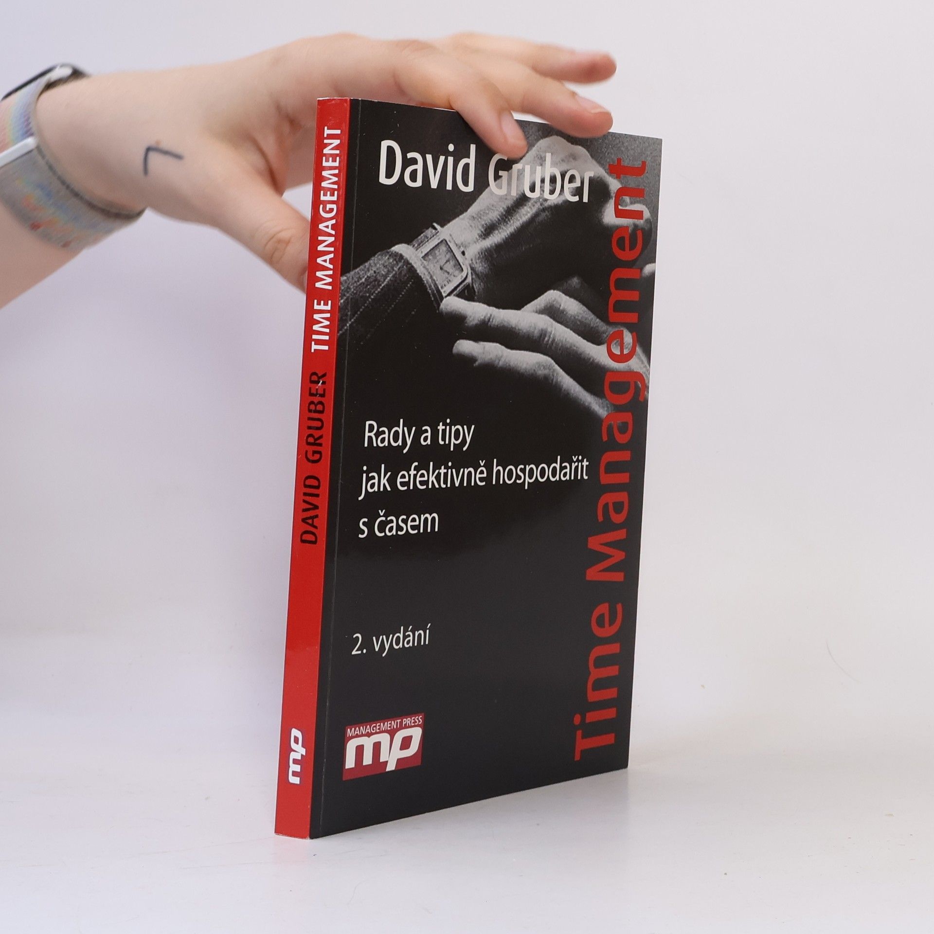 David Gruber Time management: Rady a tipy jak efektivně hospodařit s časem