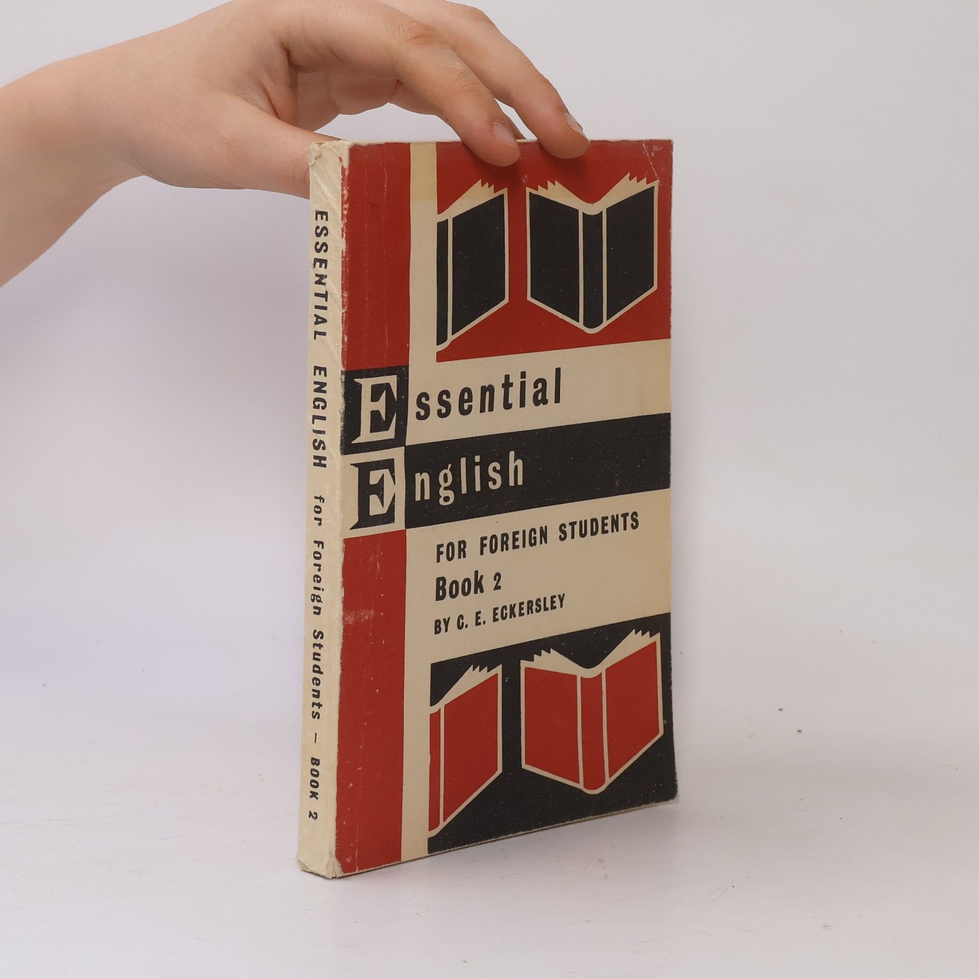 C. E. Eckersley Essential English. For Foreign Students. Book 2