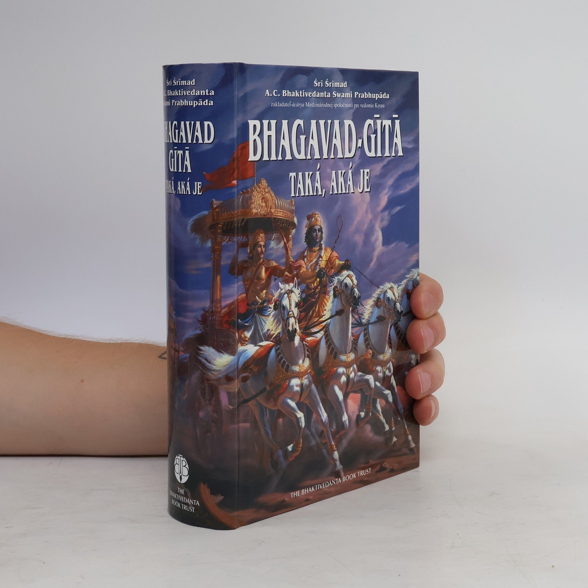 Kolektiv autorů Bhagavad-Gītā. Taká, aká je