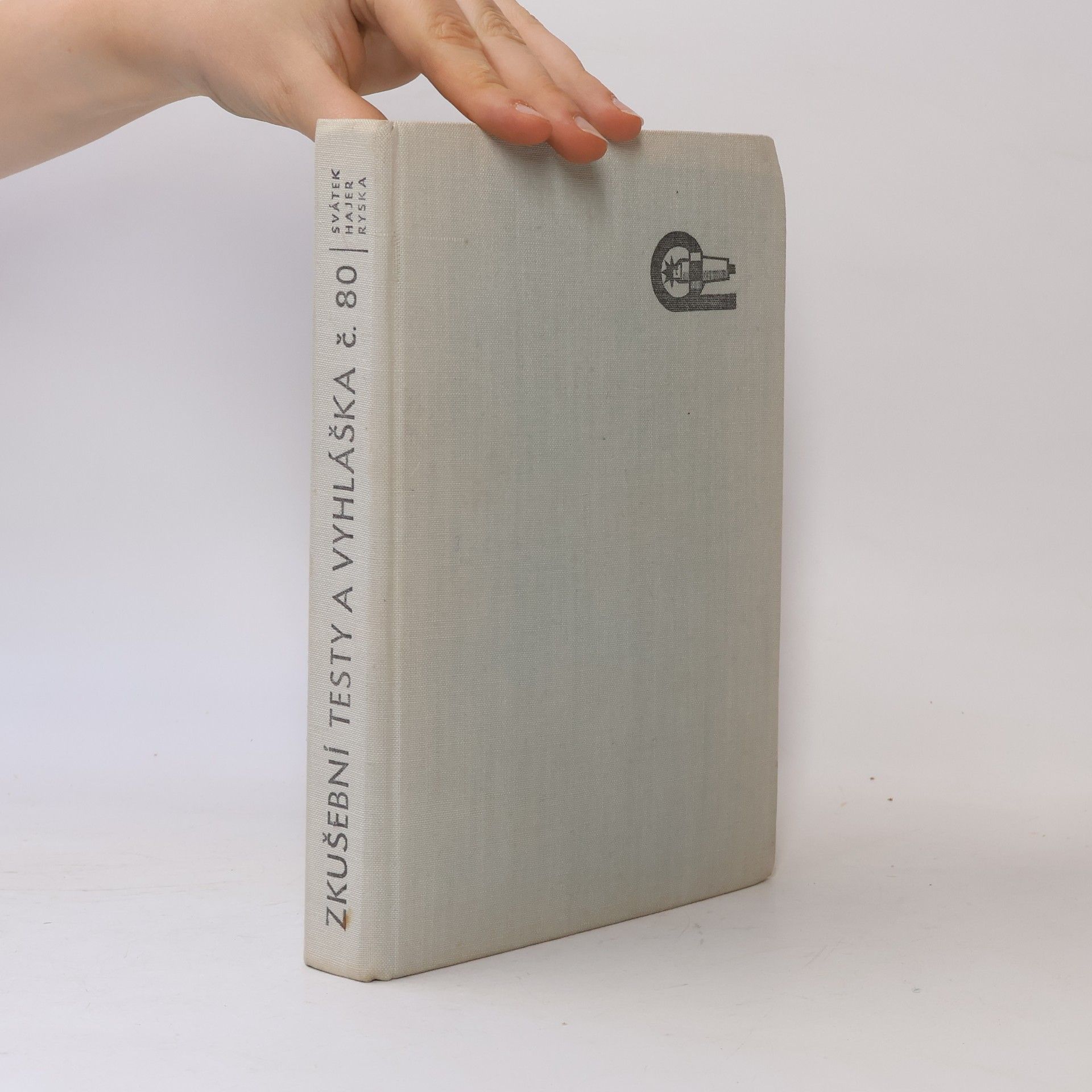 Autorenkollektiv Zkušební testy a vyhláška č. 80